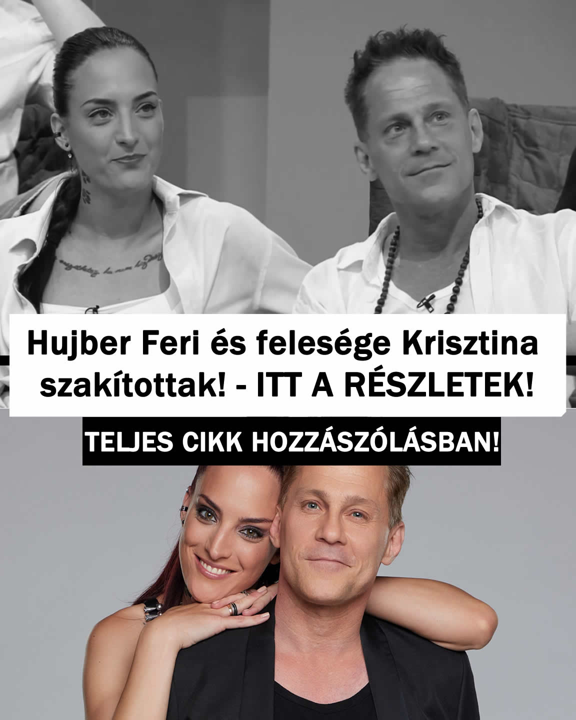 Hujber Feri és felesége Krisztina szakítottak! – ITT A RÉSZLETEK!