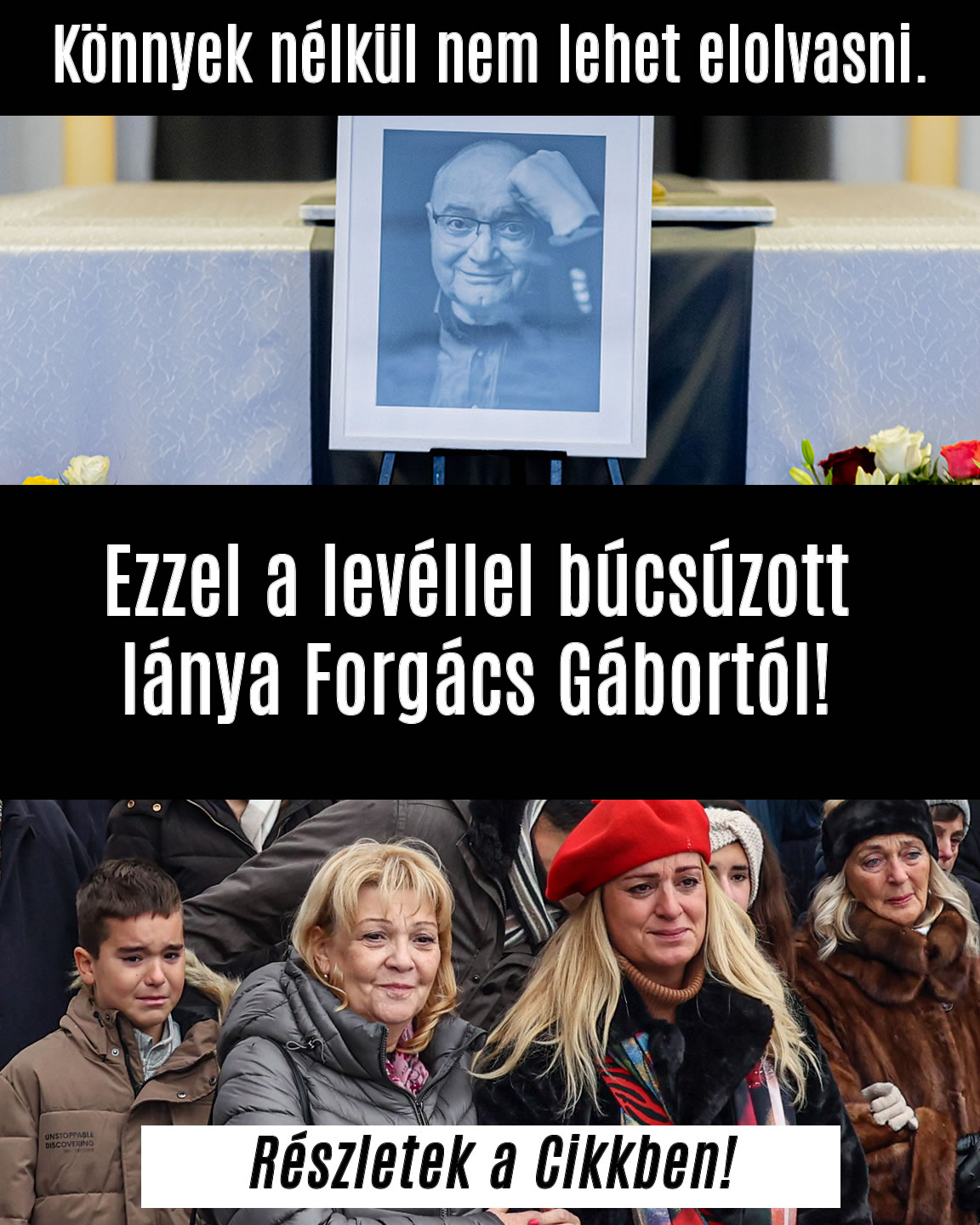 Ezzel a levéllel búcsúzott lánya Forgács Gábortól!