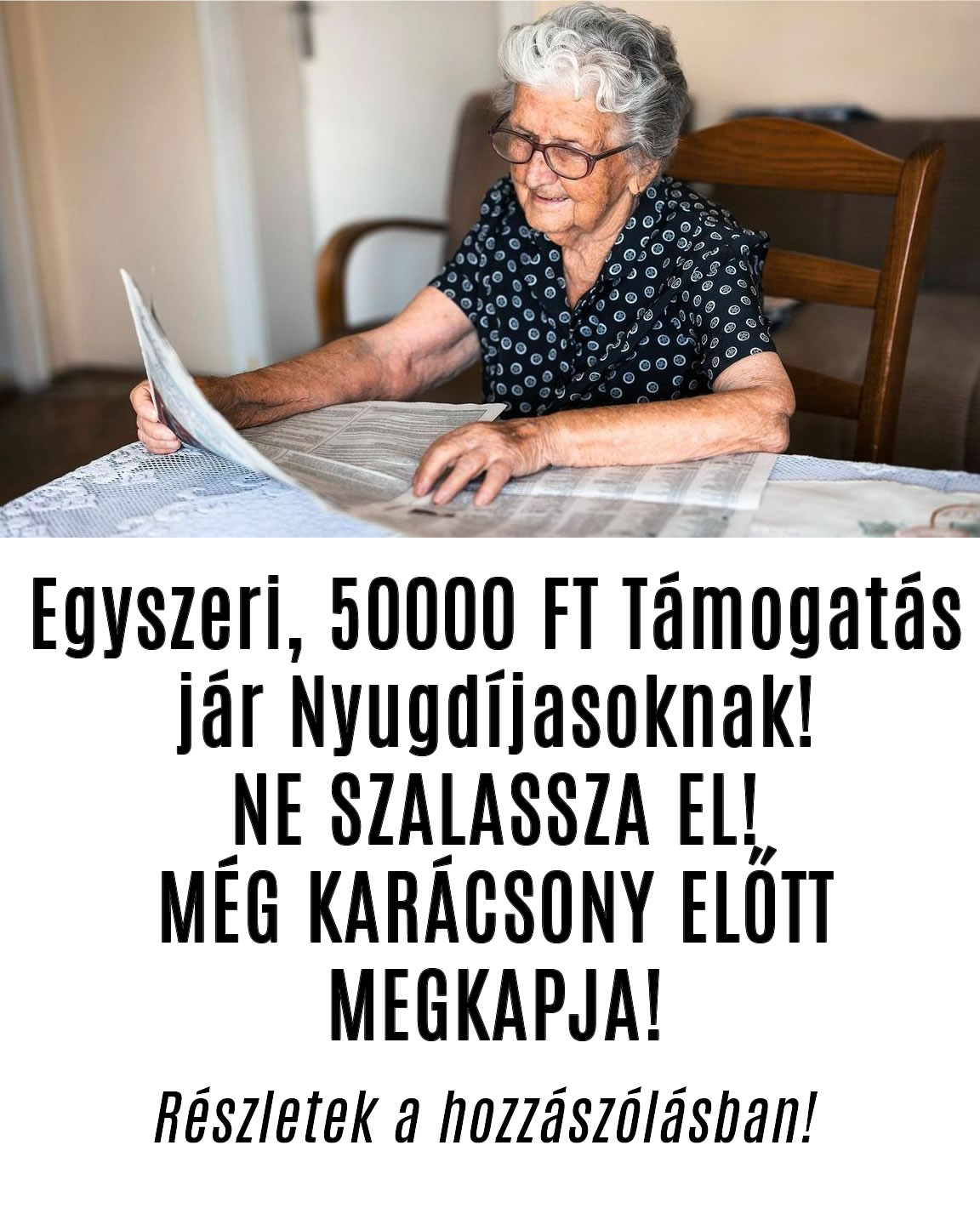 Egyszeri, 50000 FT Támogatás jár Nyugdíjasoknak! NE SZALASSZA EL!