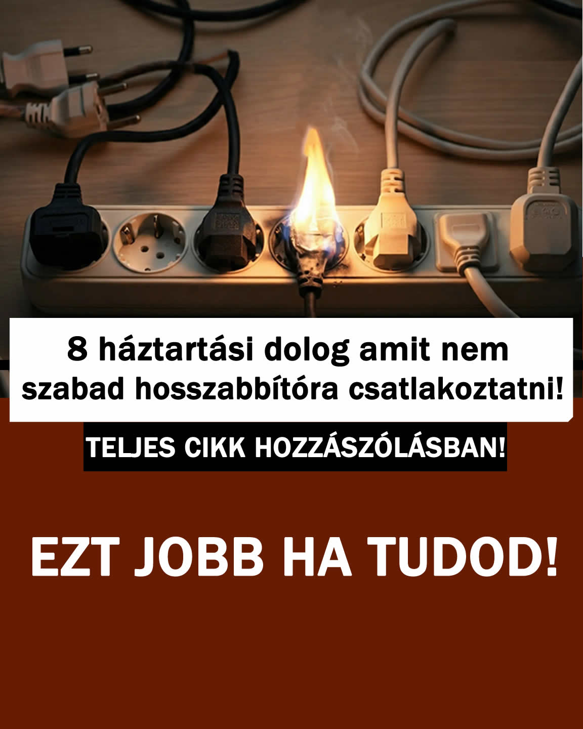 8 háztartási dolog amit nem szabad hosszabbítóra csatlakoztatni!