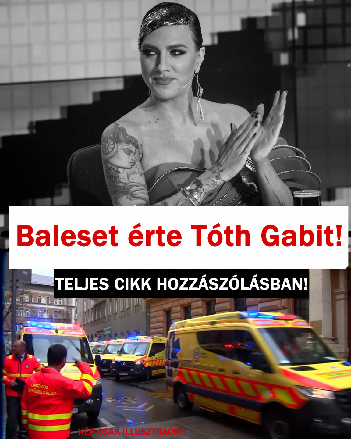 Baleset érte Tóth Gabit!