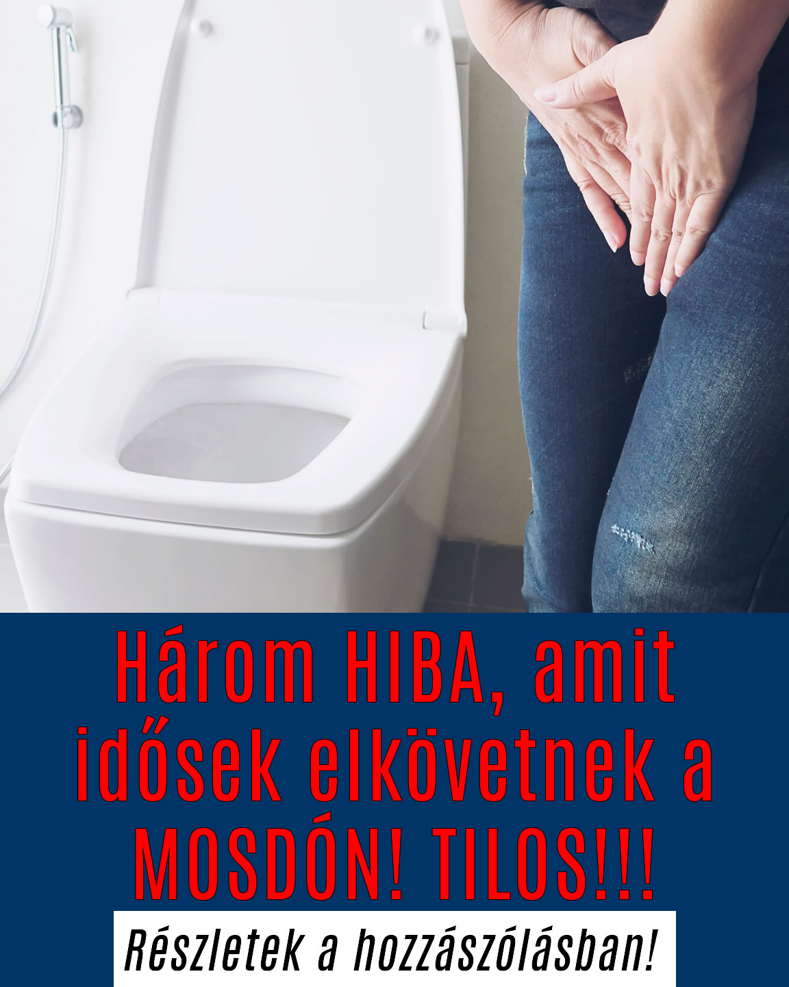 Három HIBA, amit idősek elkövetnek a MOSDÓN! TILOS!!!