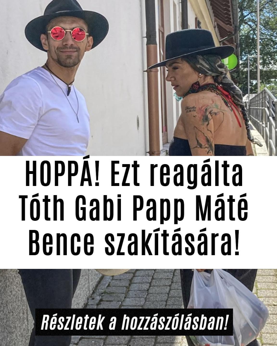 HOPPÁ! Ezt reagálta Tóth Gabi Papp Máté Bence szakítására!