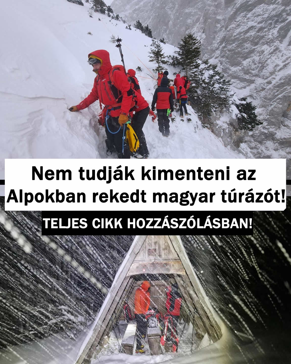 Nem tudják kimenteni az Alpokban rekedt magyar túrázót!