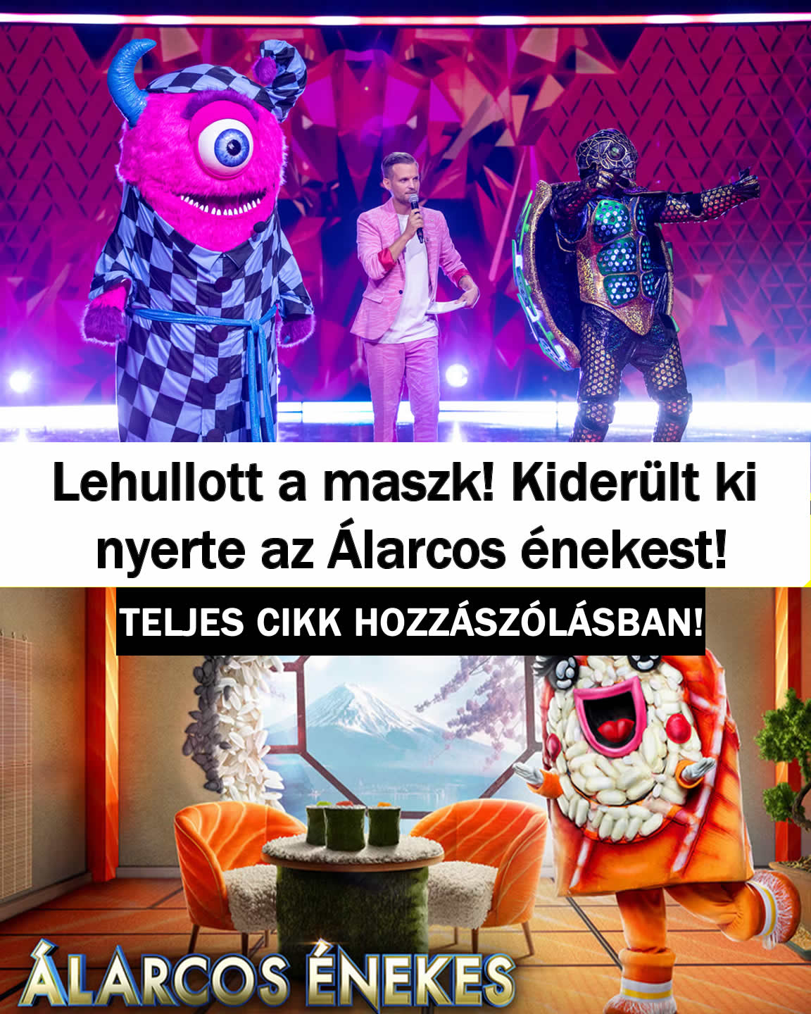 Lehullott a maszk! Kiderült ki nyerte az Álarcos énekest!