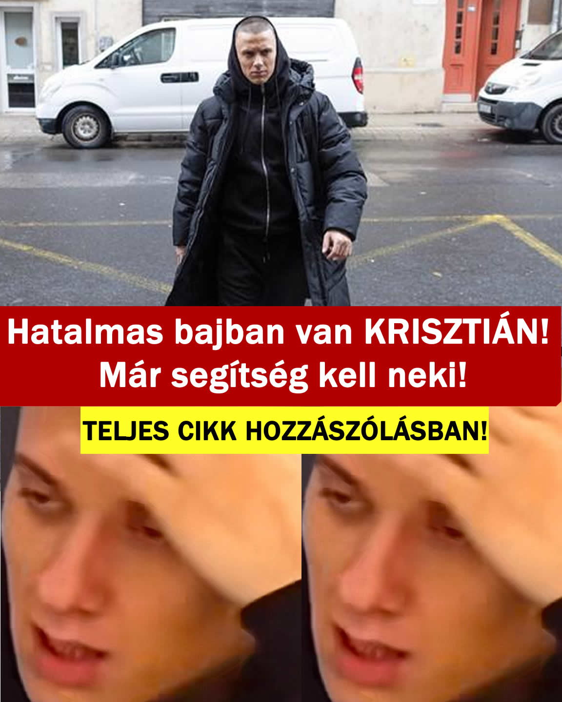 Hatalmas bajban van KRISZTIÁN! Már segítség kell neki!