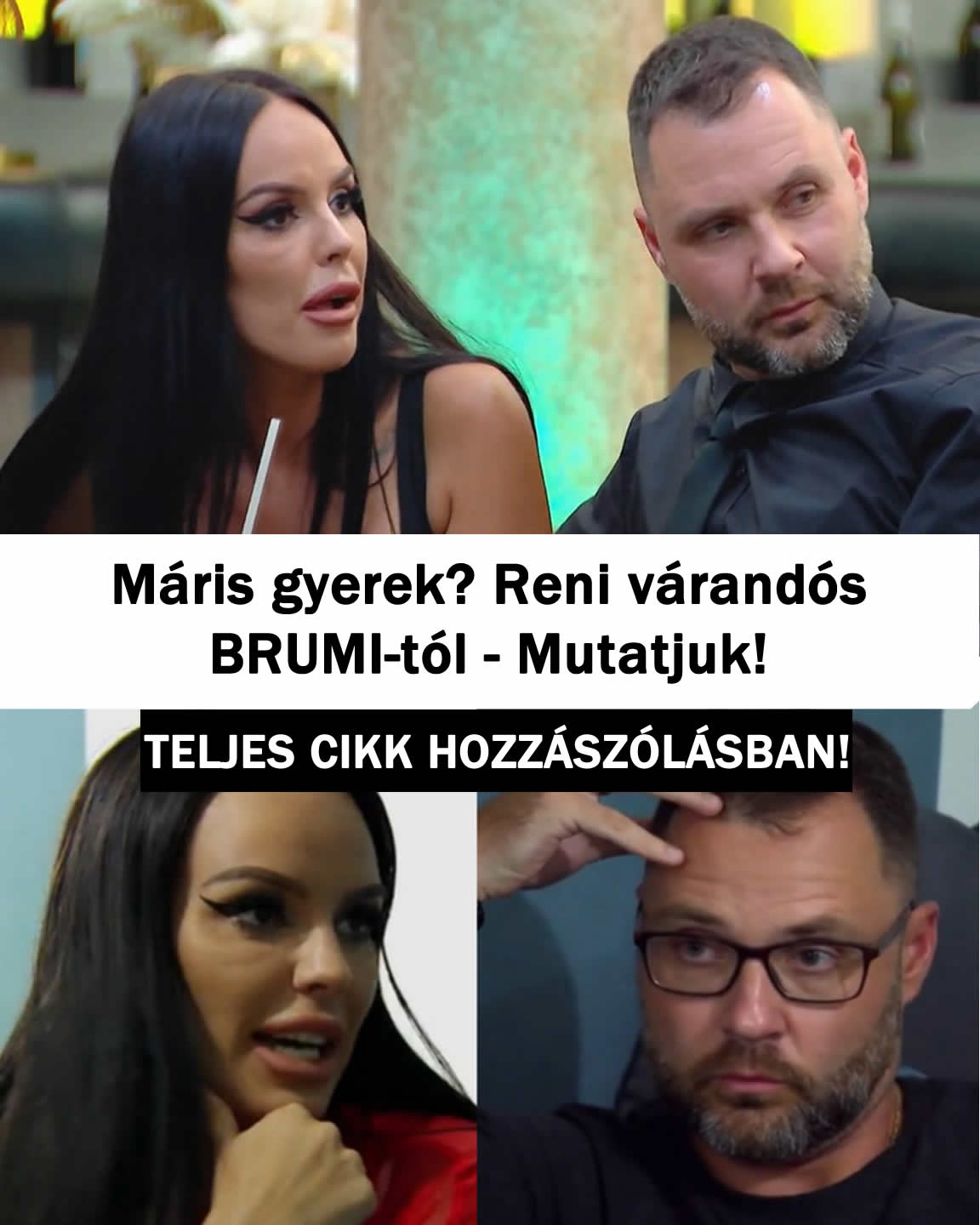 Máris gyerek? Reni várandós BRUMI-tól – Mutatjuk!