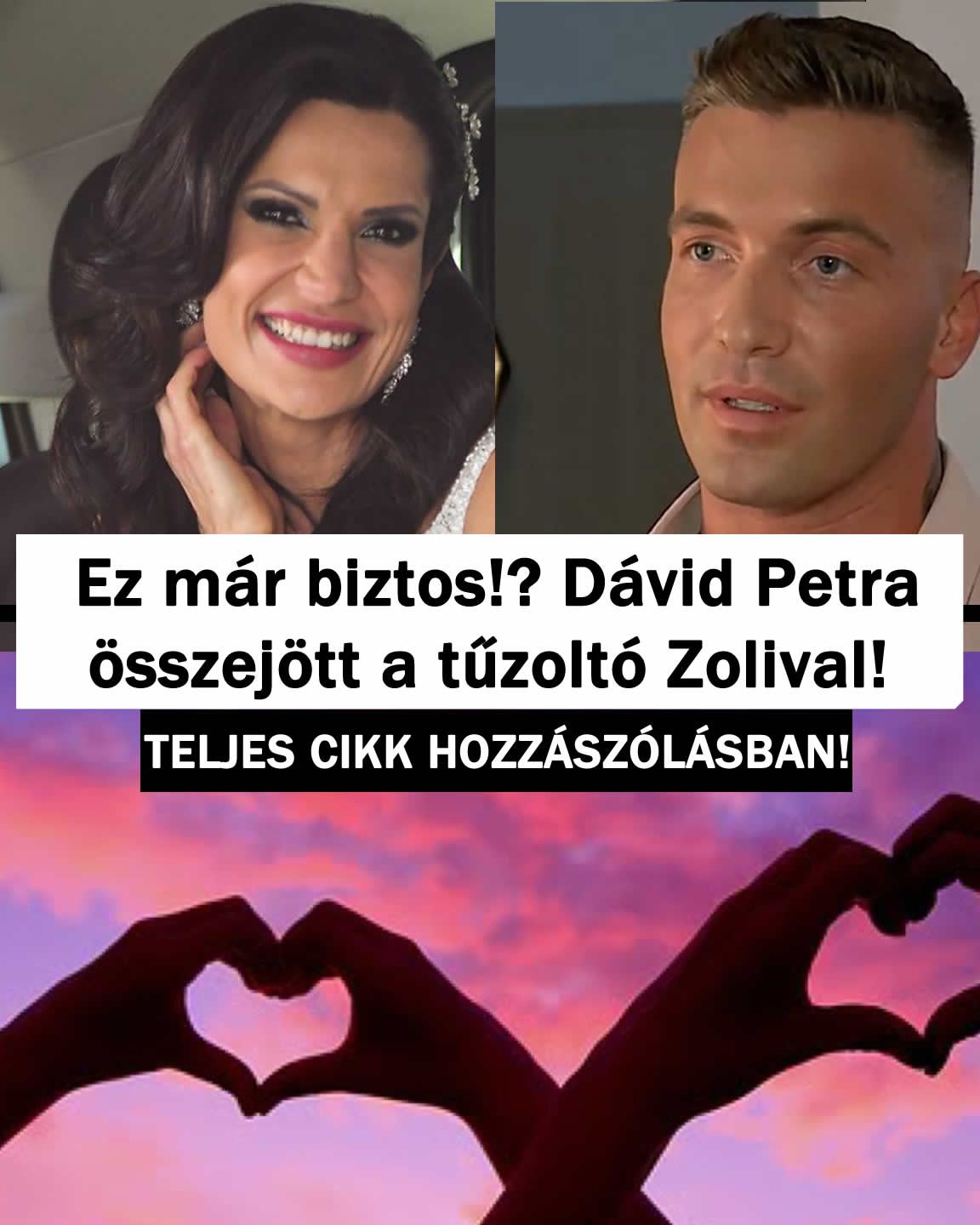 Ez már biztos!? Dávid Petra összejött a tűzoltó Zolival!