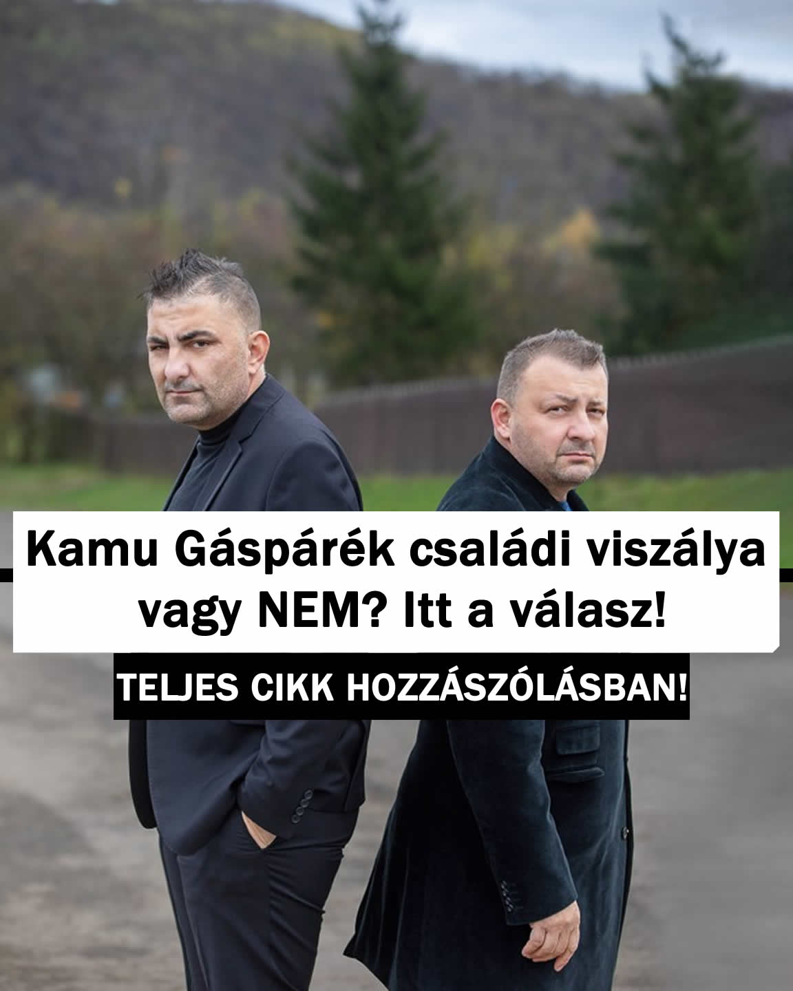 Kamu Gáspárék családi viszálya vagy NEM? Itt a válasz!