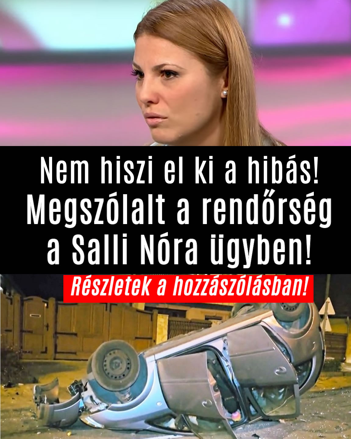 Megszólalt a rendőrség a Salli Nóra ügyben!