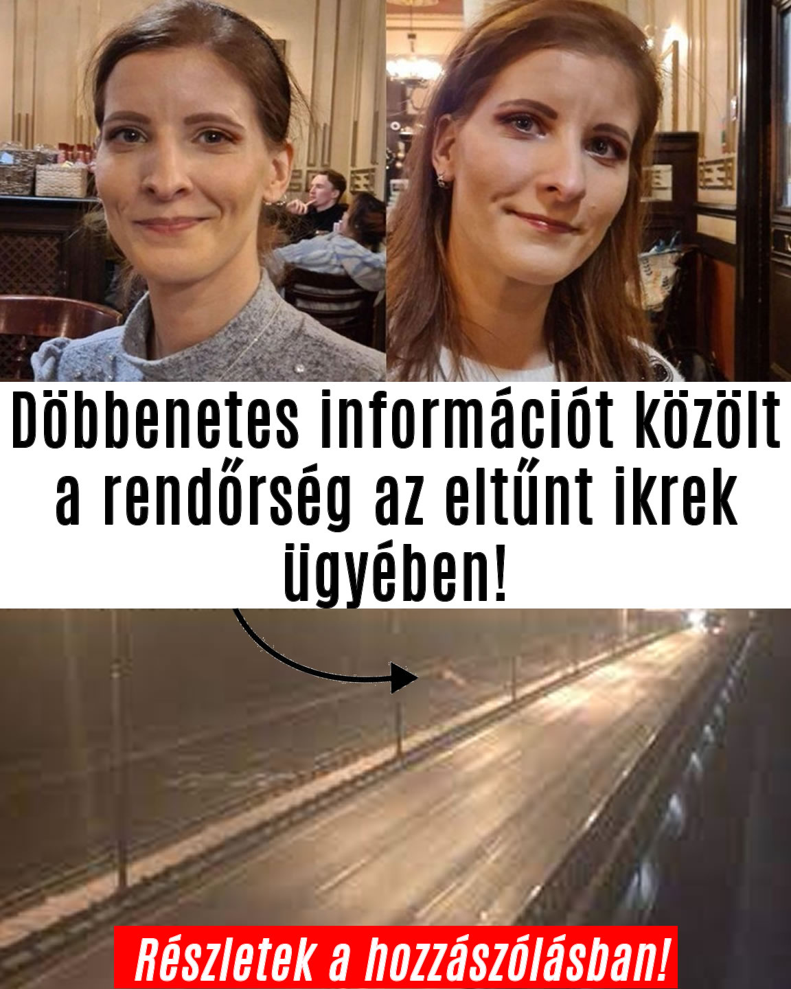 Váratlan rendőrségi fejlemény az eltűnt ikrek ügyében!