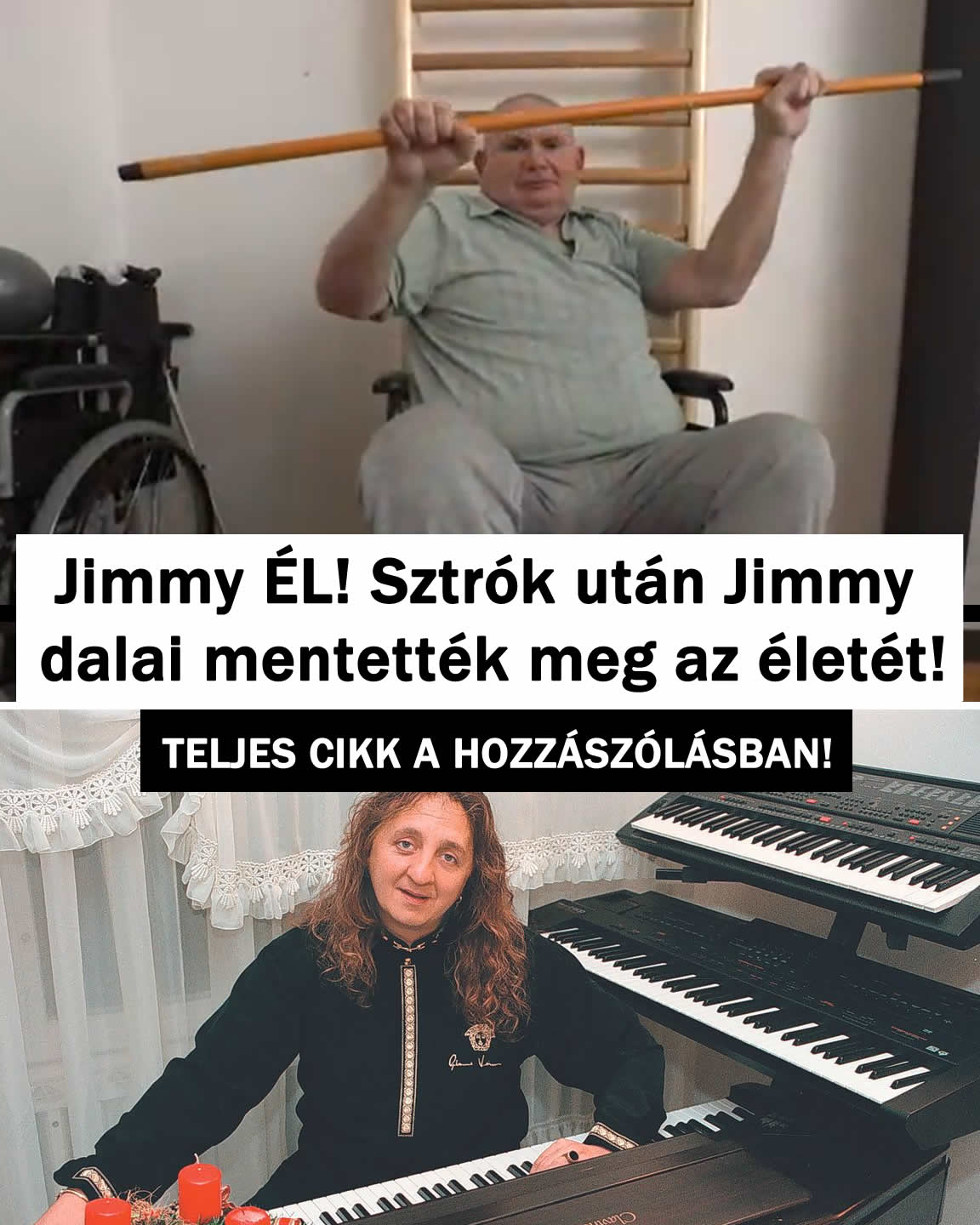 Jimmy ÉL! Sztrók után Jimmy dalai mentették meg az életét!