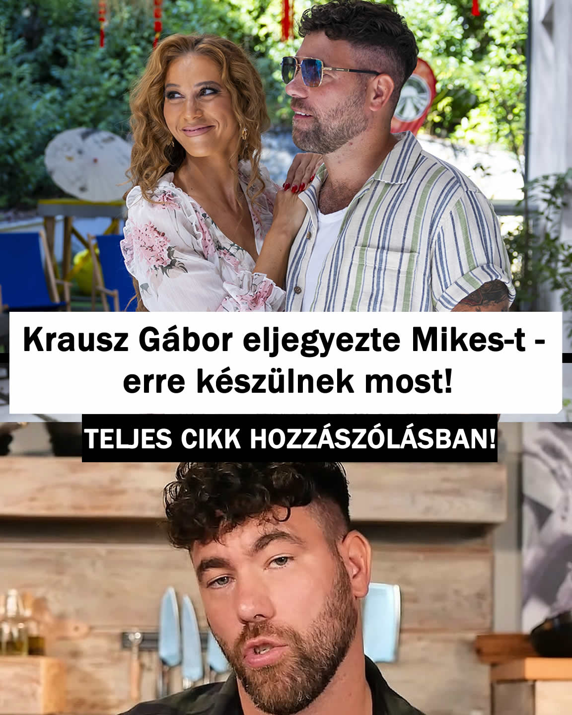 Krausz Gábor eljegyezte Mikes-t – erre készülnek most!