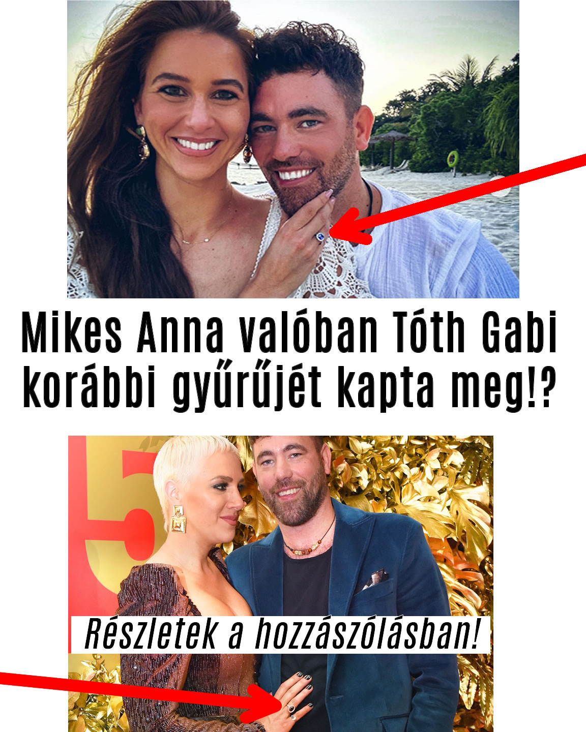 Mikes Anna valóban Tóth Gabi korábbi gyűrűjét kapta meg!?