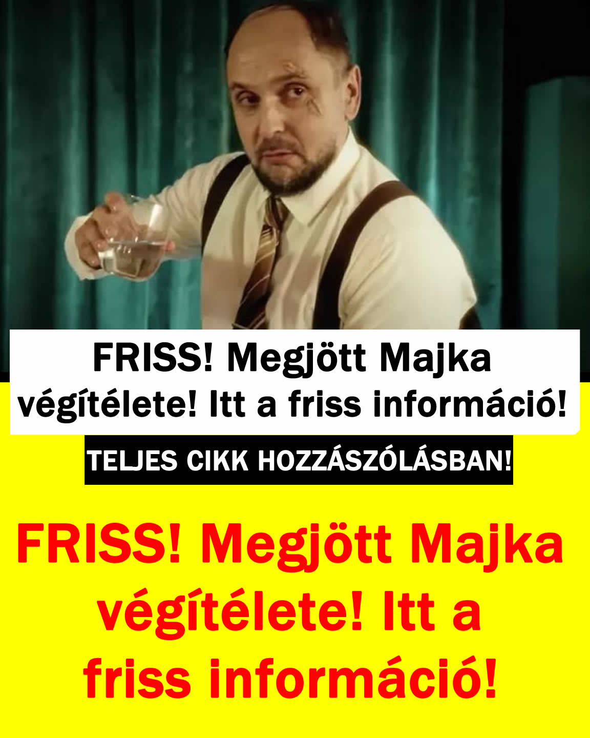 FRISS! Megjött Majka végítélete! Itt a friss információ!