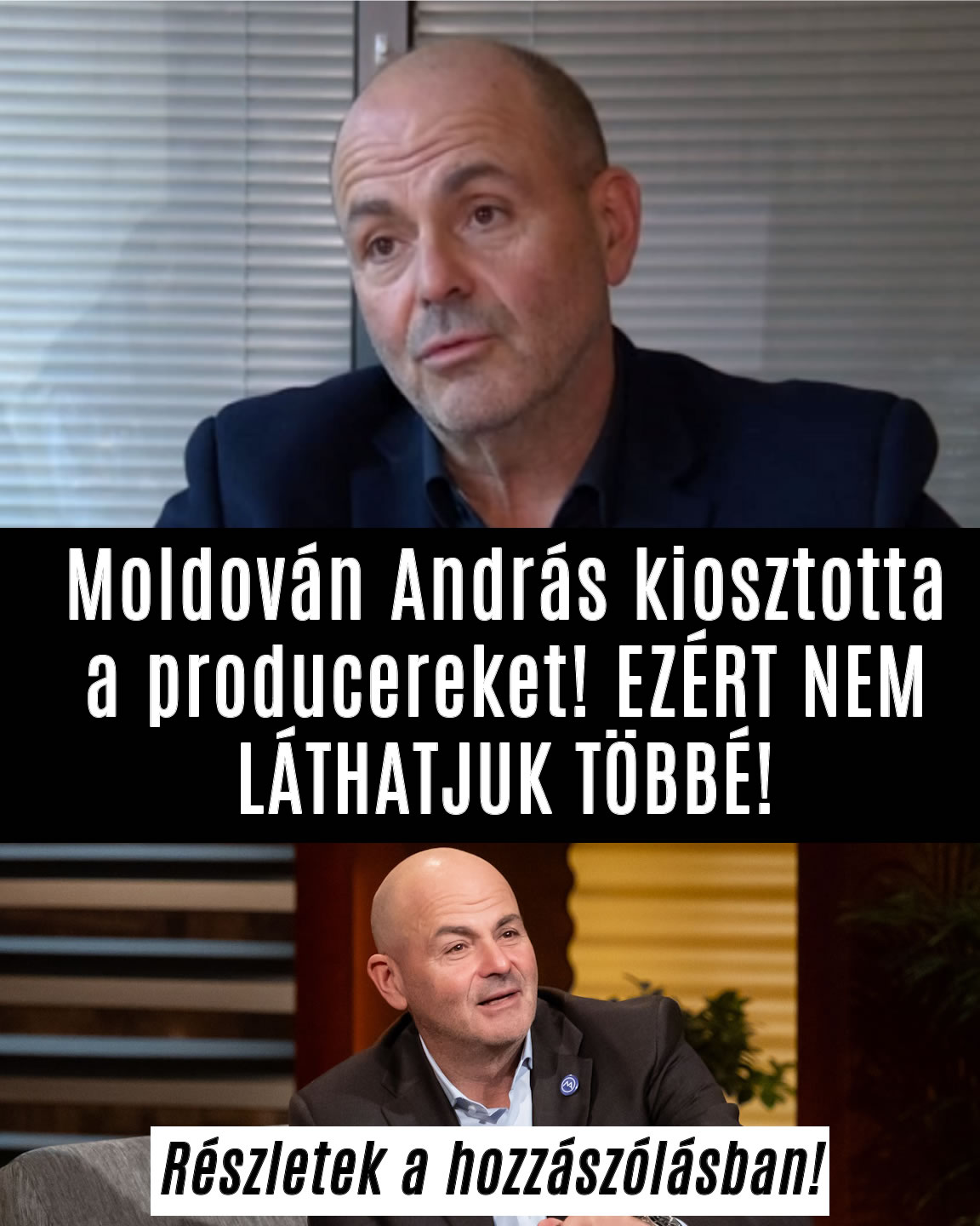 Moldován András kiosztotta a producereket! EZÉRT NEM LÁTHATJUK: