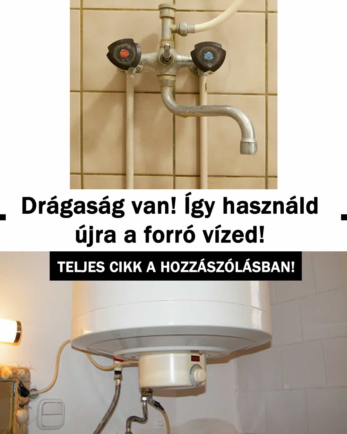 Drágaság van! Így használd újra a forró vízed!