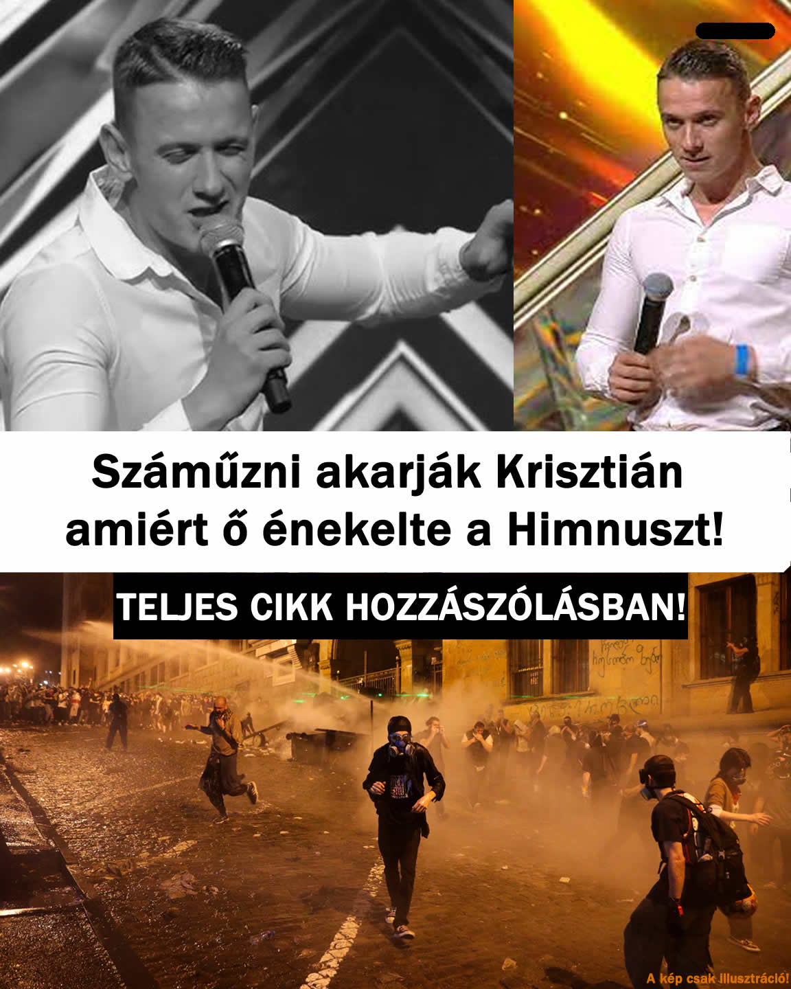 Száműzni akarják Krisztián amiért ő énekelte a Himnuszt!