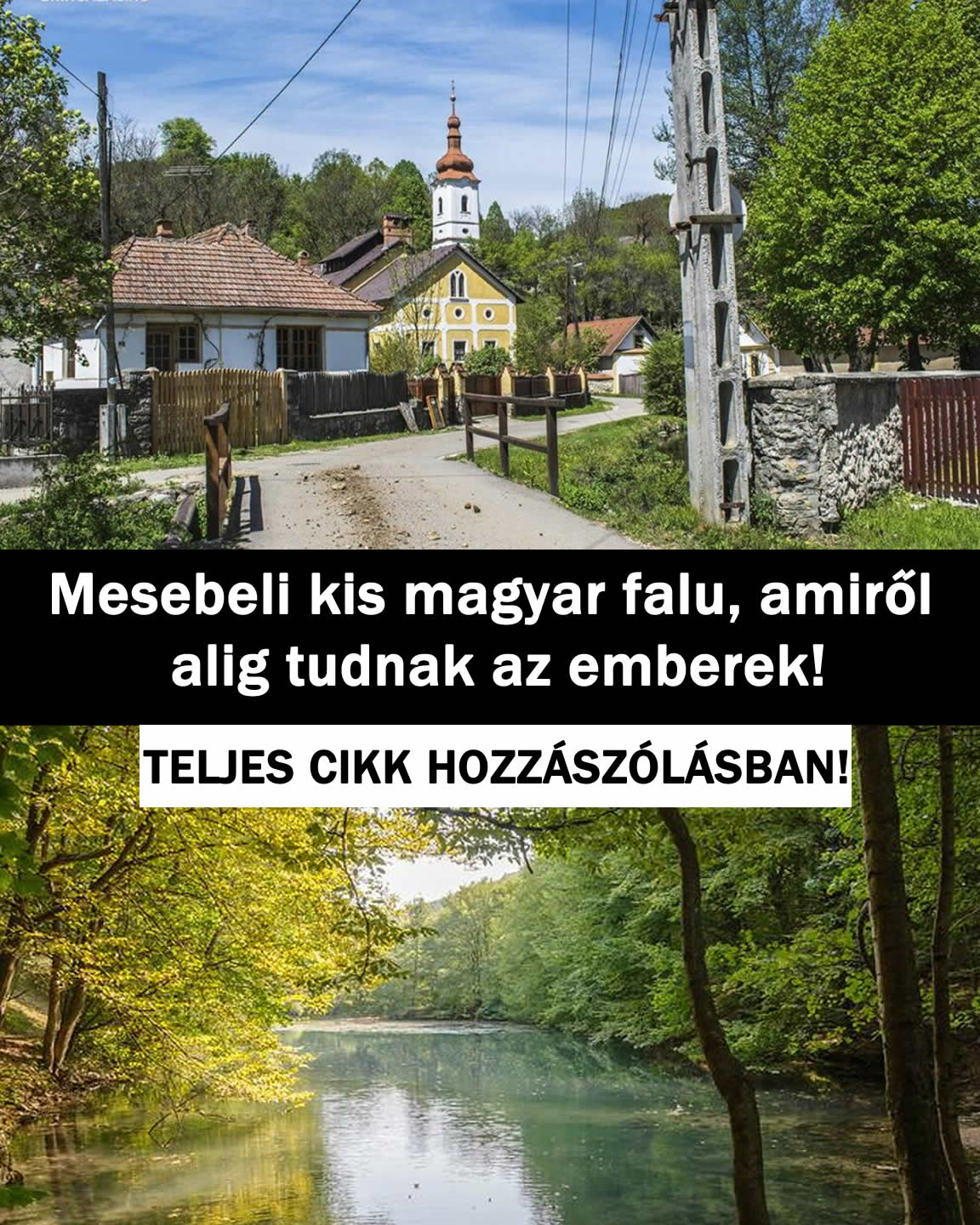 Mesebeli kis magyar falu, amiről alig tudnak az emberek!