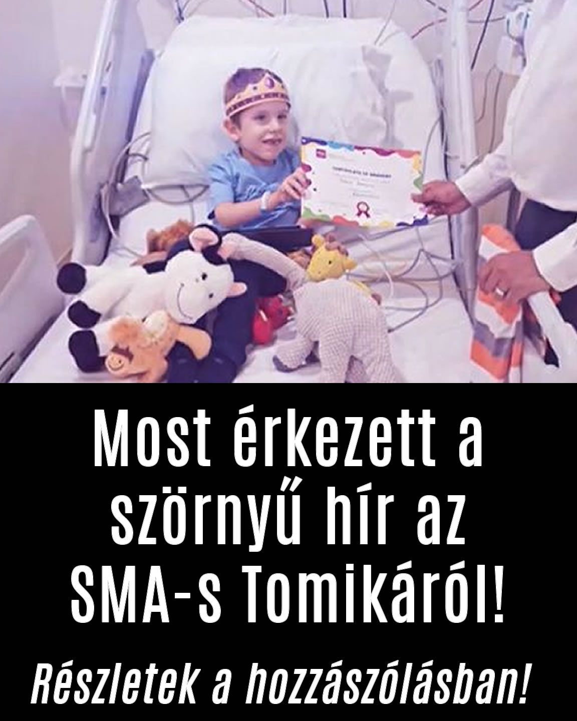 Most érkezett a rossz hír az SMA-s Tomikáról!