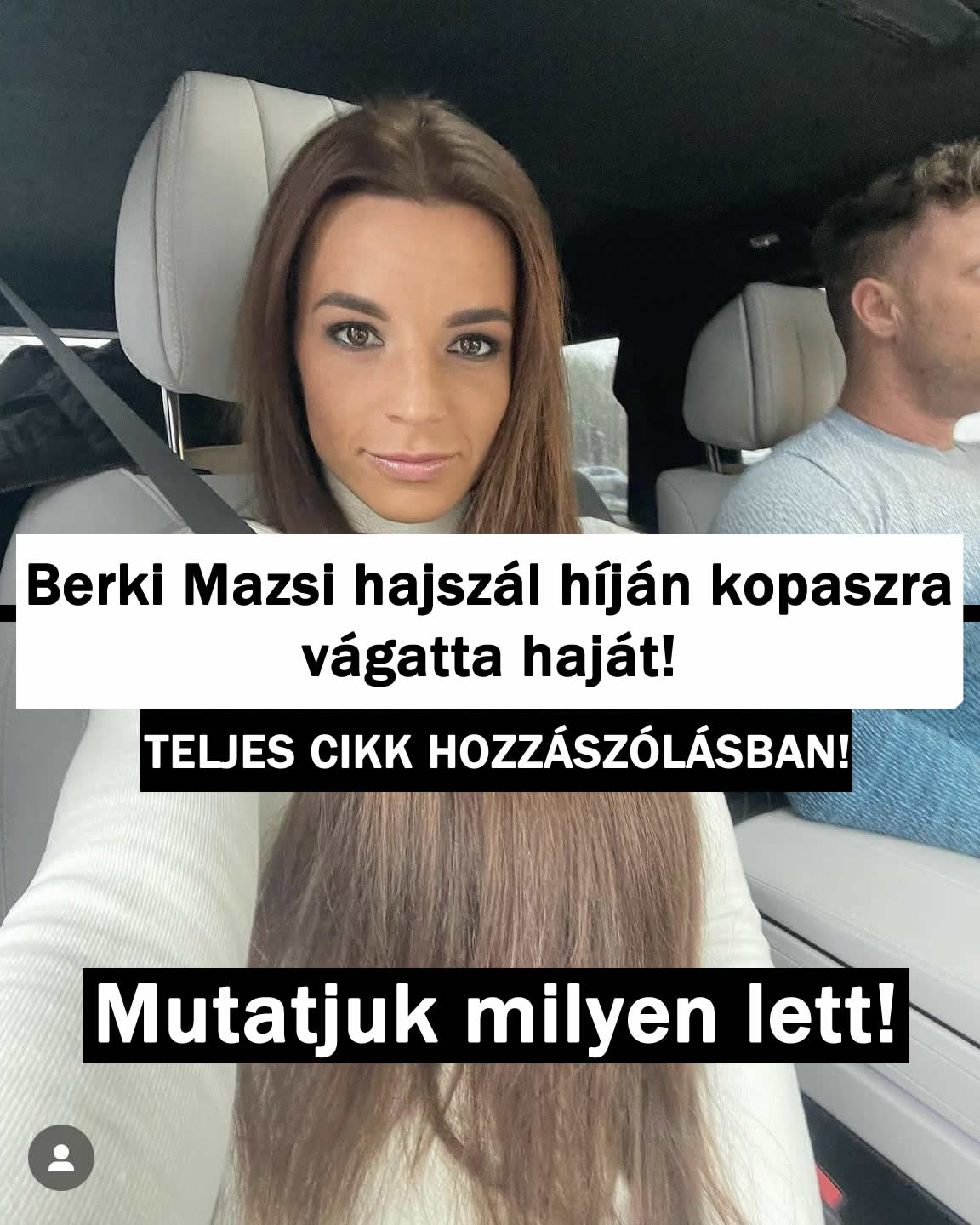 Berki Mazsi hajszál híján kopaszra vágatta haját!