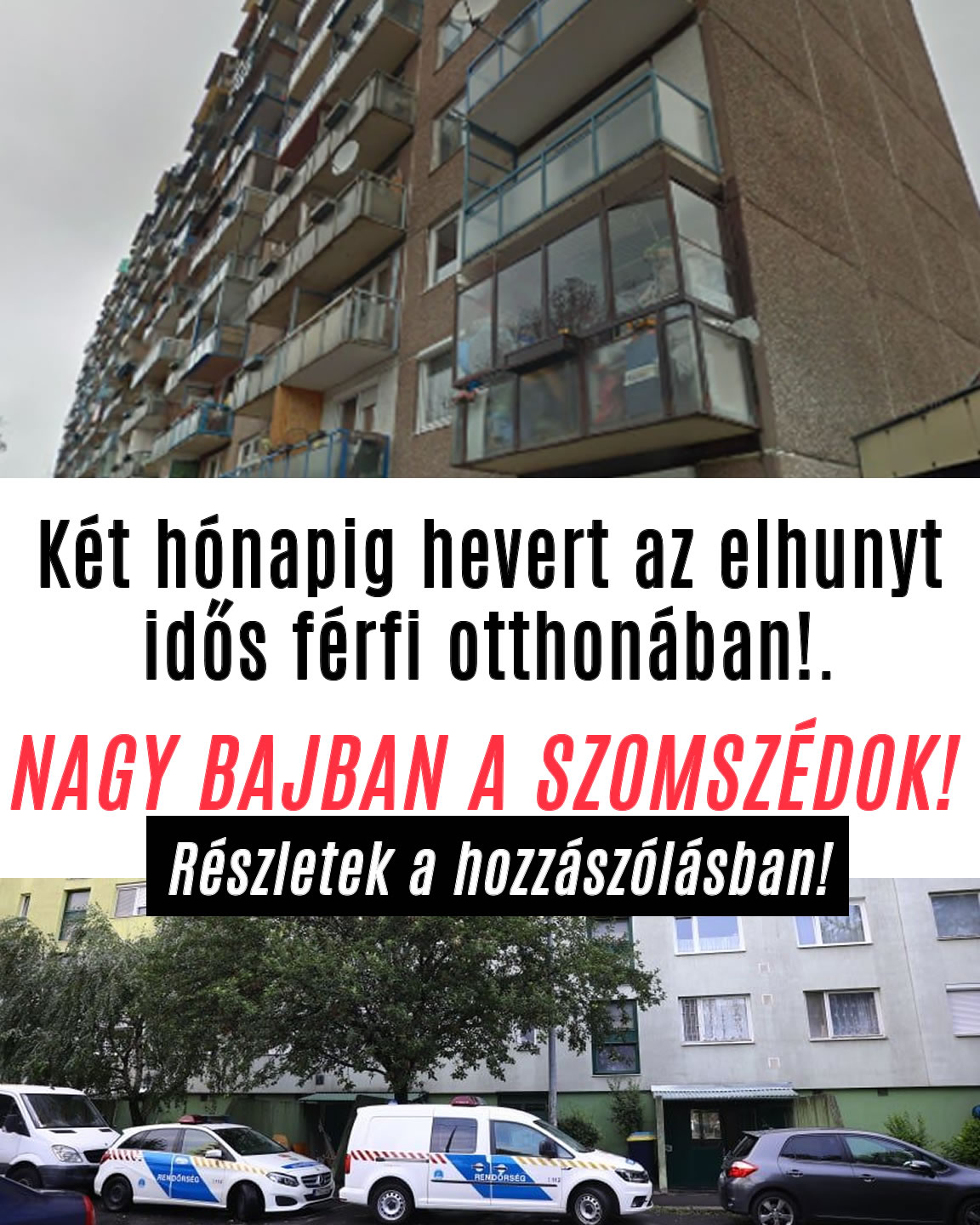 Két hónapig volt az elhunyt idős az otthonában – a szomszédok bajban.