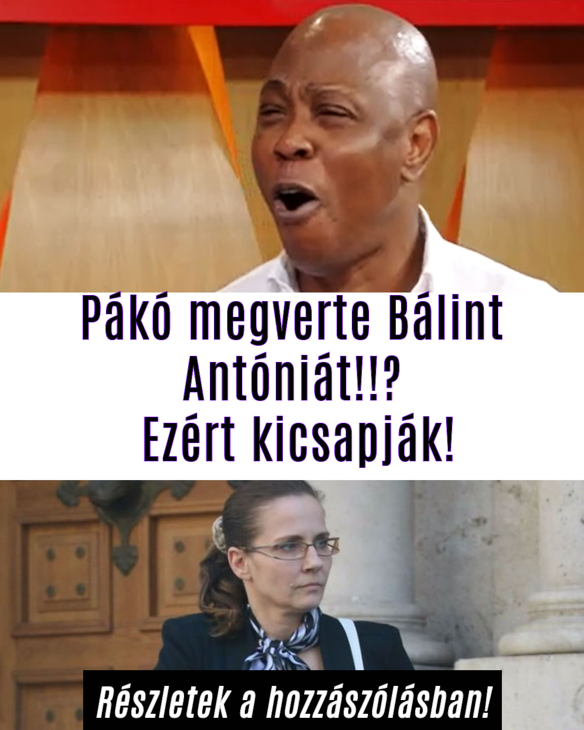 Pákó meg\/erte Bálint Antóniát! Ezért kicsapják!