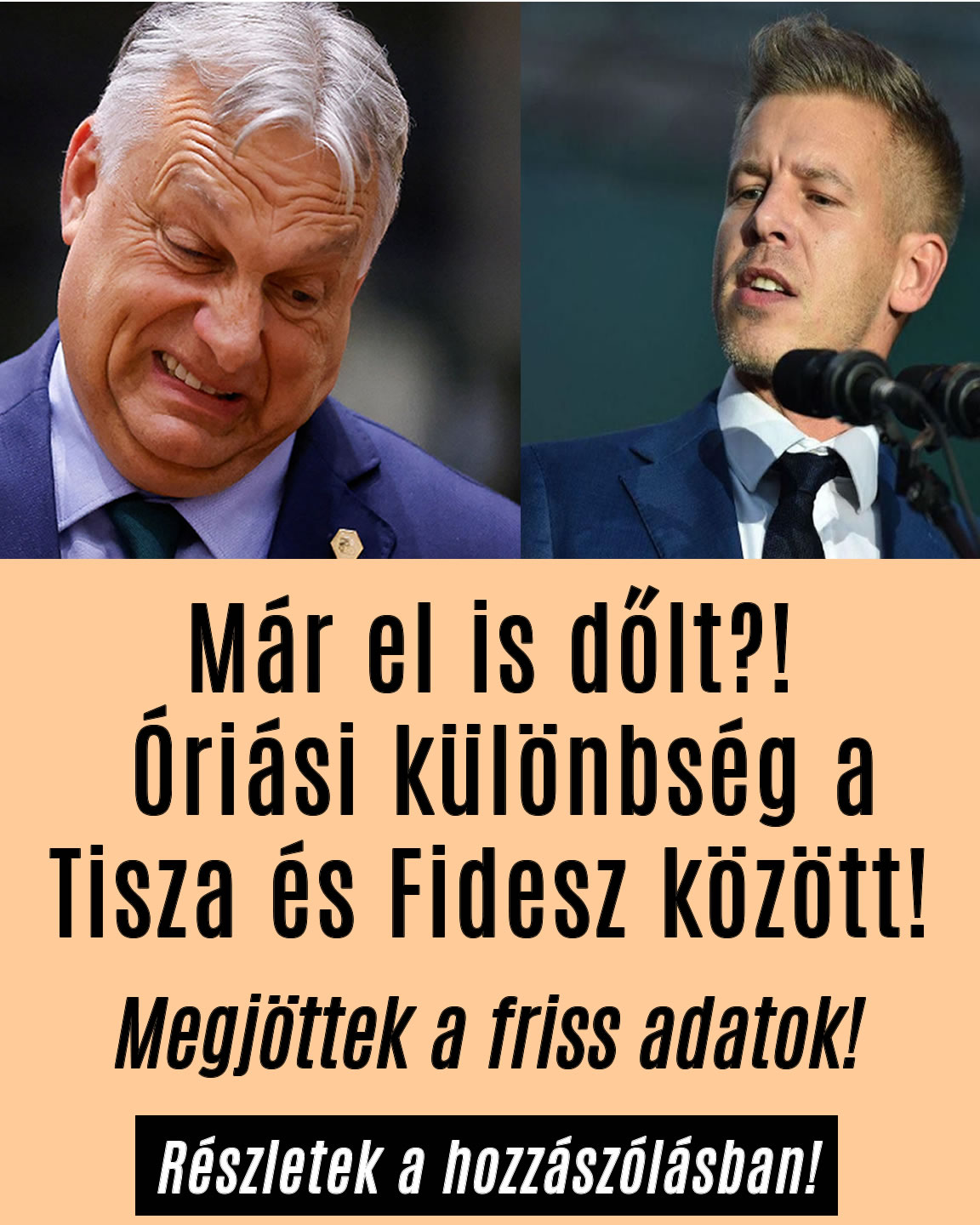 Már el is dőlt?! Óriási különbség a Tisza és Fidesz között!