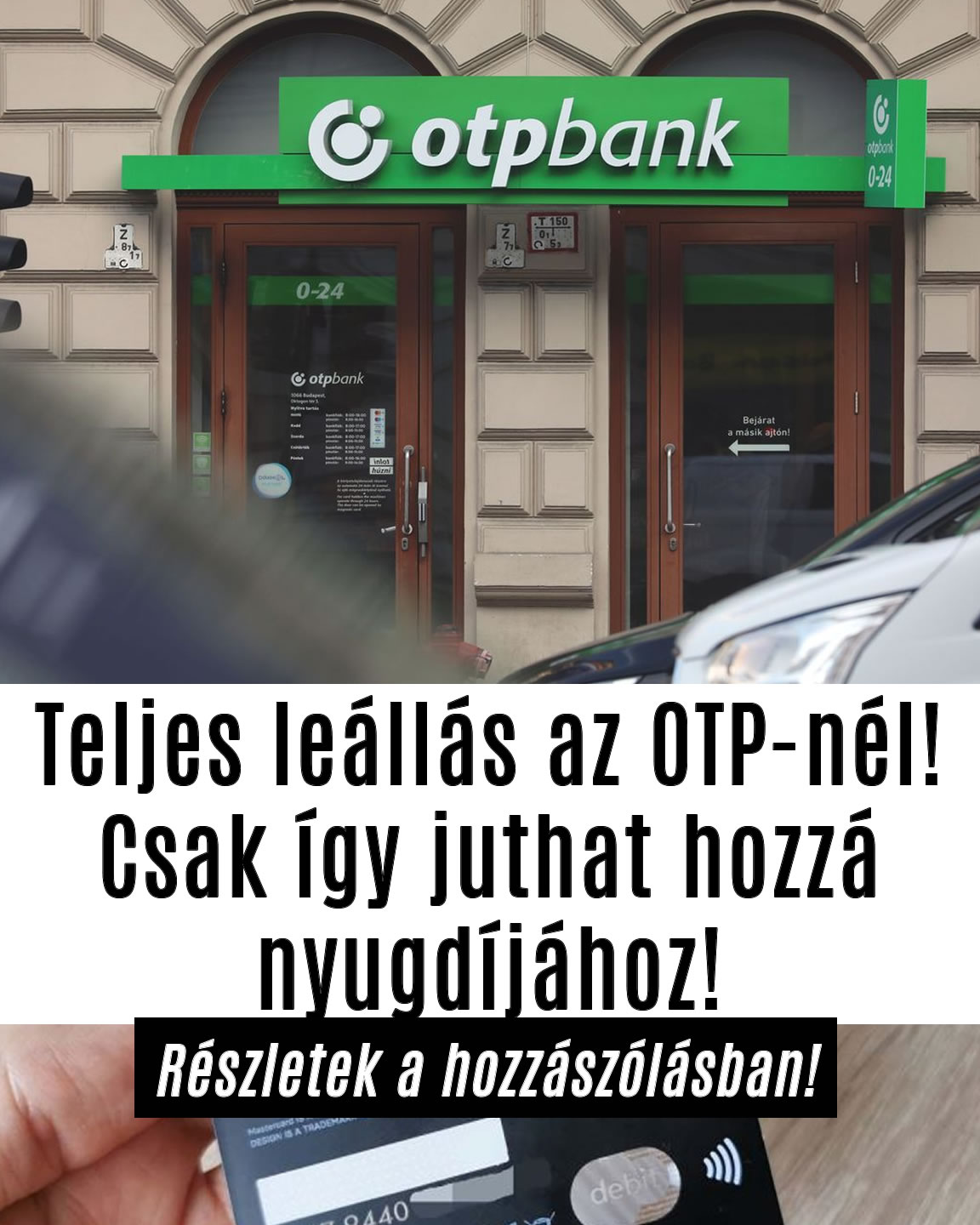 Teljes leállás az OTP-nél! Csak így juthat hozzá nyugdíjához!