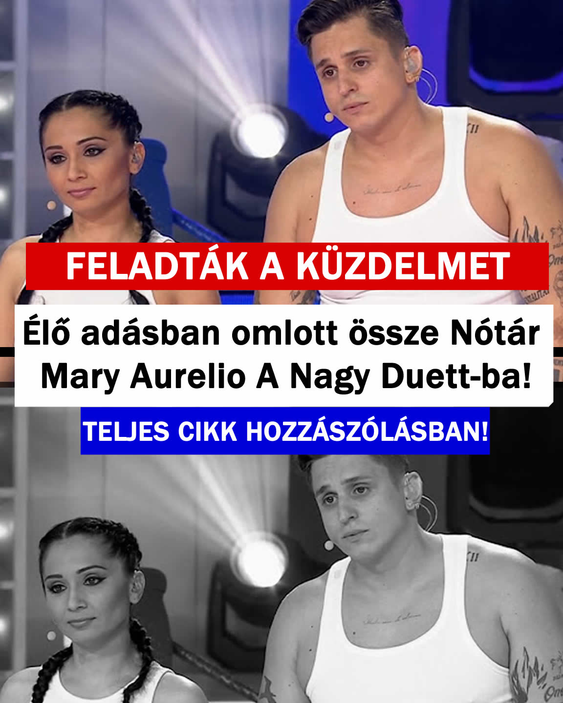 Élő adásban omlott össze Aurelio A Nagy Duett-ba!