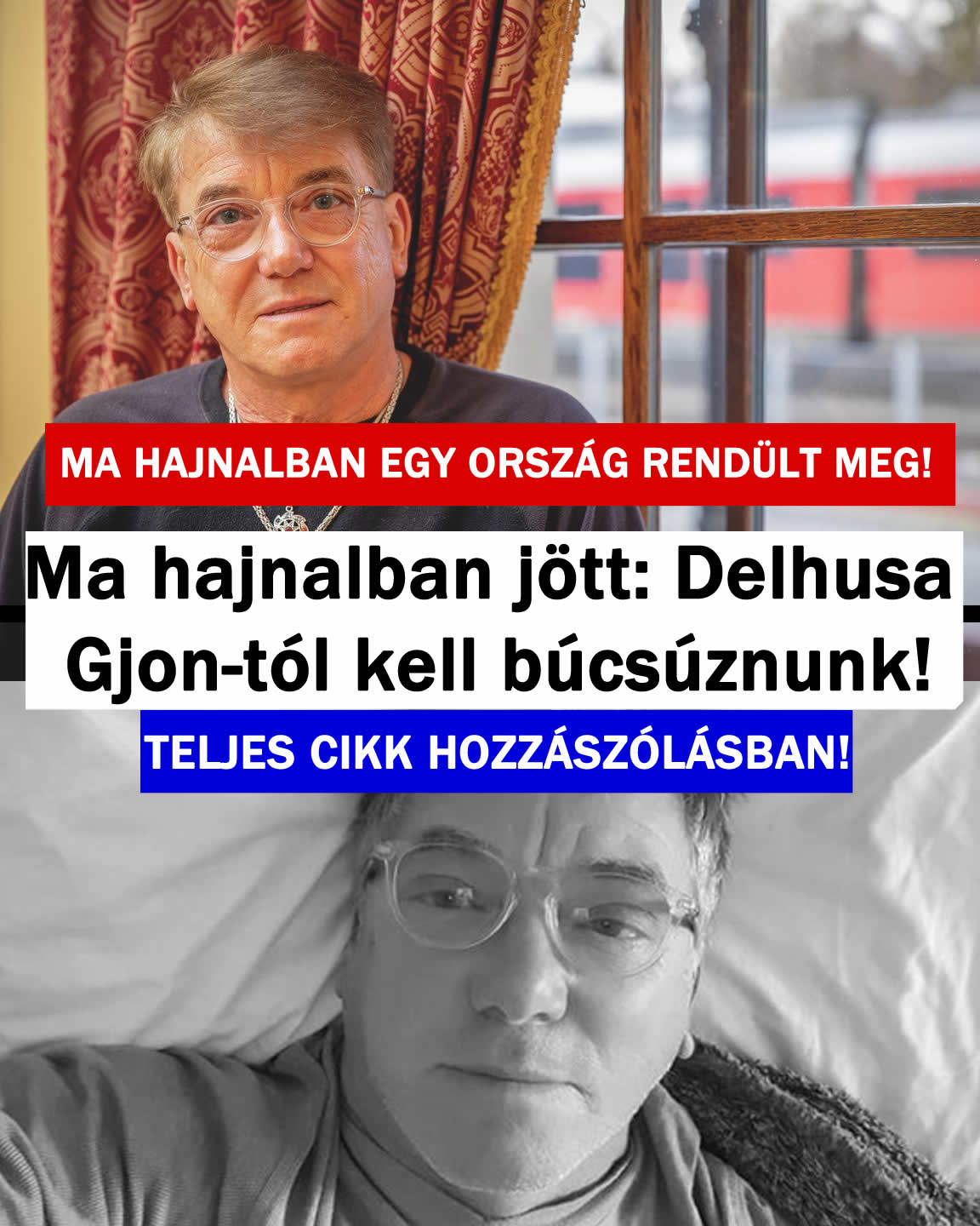 Delhusa Gjon-tól kell búcsúznunk! Mutatjuk mi történt hajnalban!