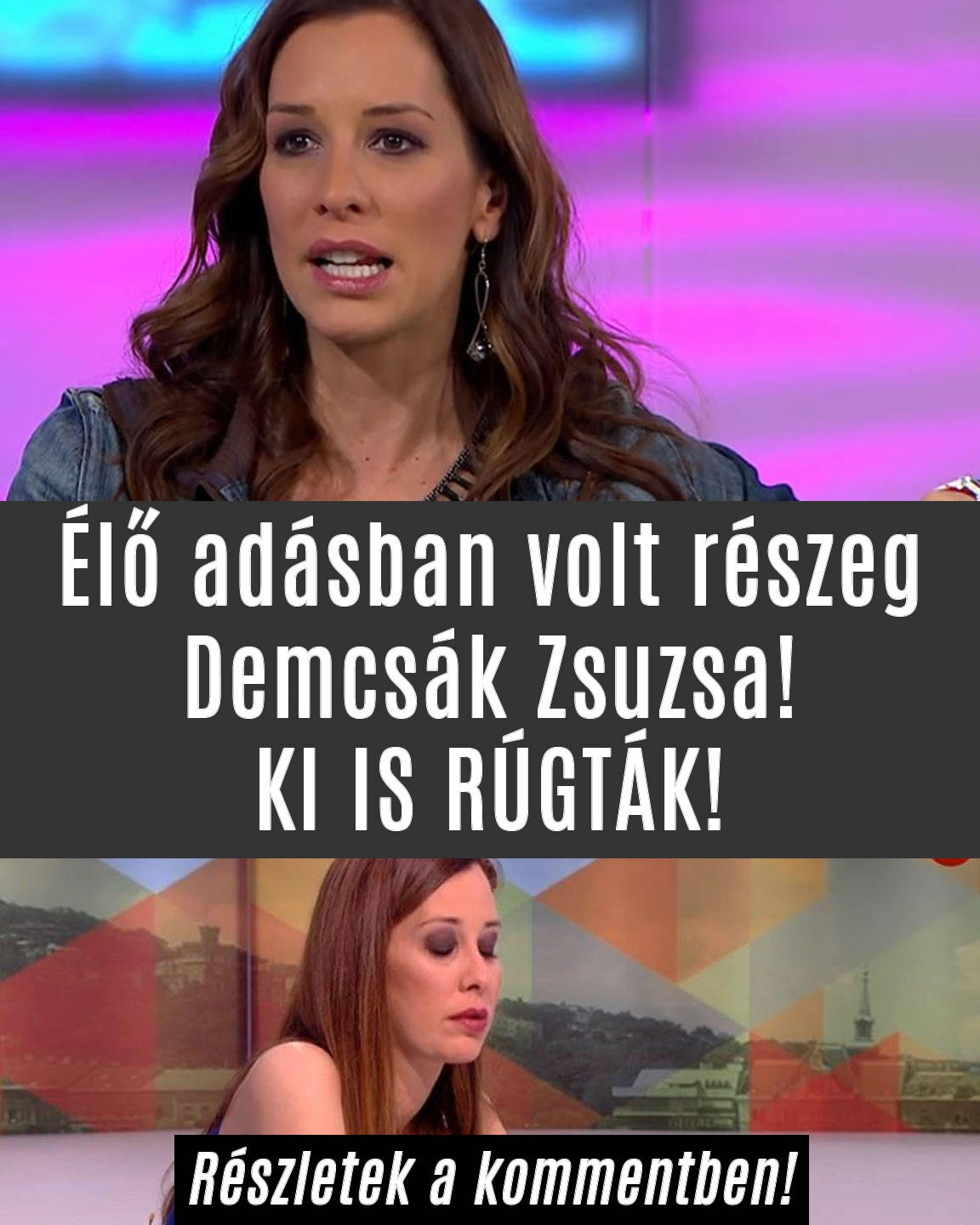 Élő adásban volt részeg Demcsák Zsuzsa!