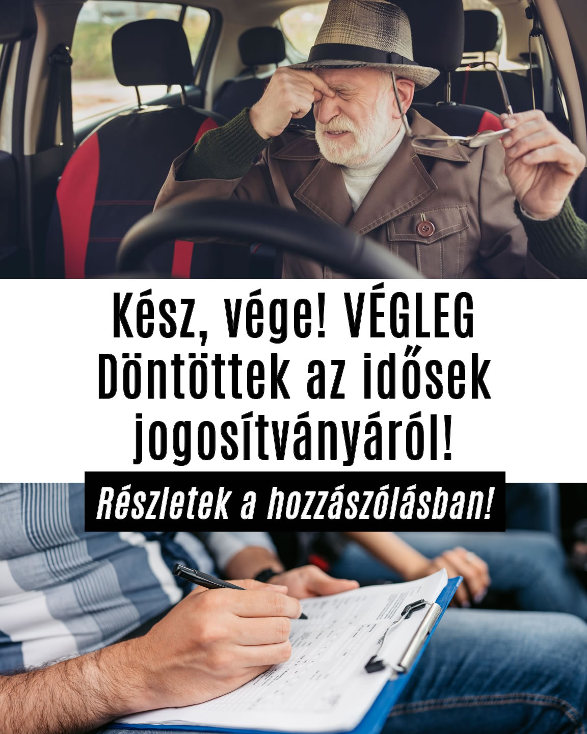Kész, vége! Döntöttek az idősek jogosítványáról!