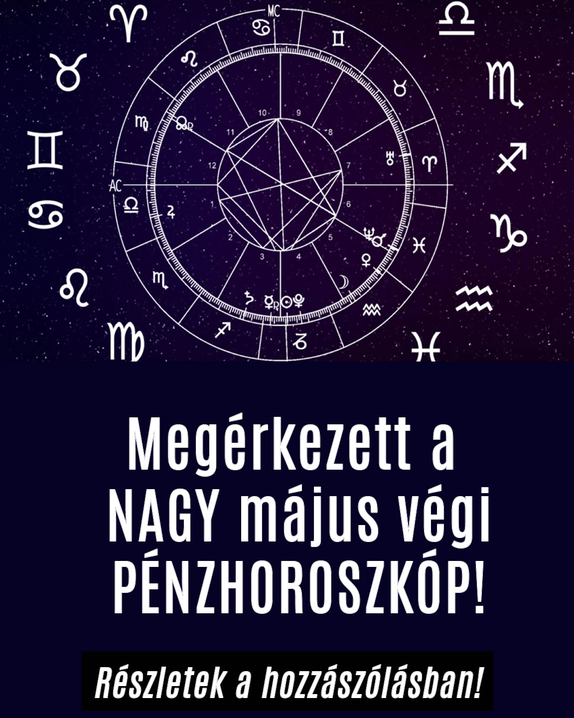 Megérkezett a nagy május végi pénzhoroszkóp!