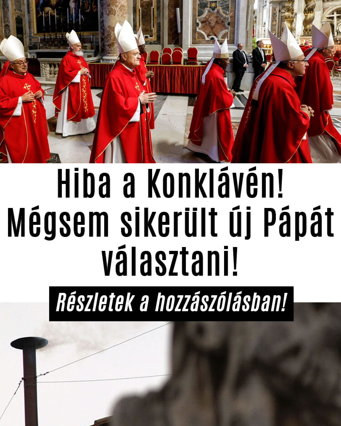 Hiba a Konklávén! Mégsem sikerült új Pápát választani!