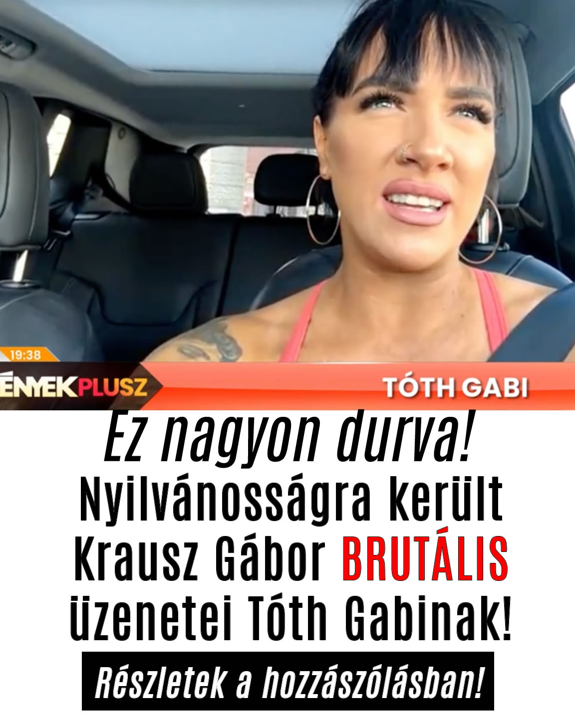 Nyilvánosságra került Krausz Gábor üzenetei Tóth Gabinak!