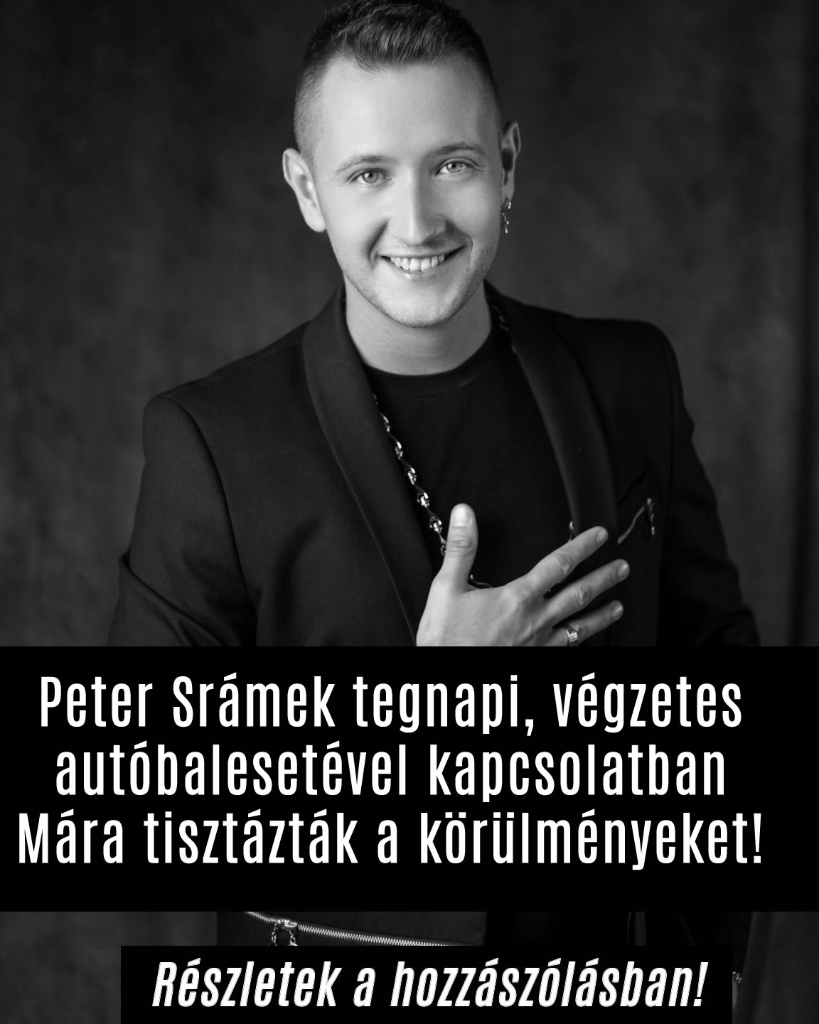 Peter Srámek végzetes autóbalesete! Mára tisztázták!