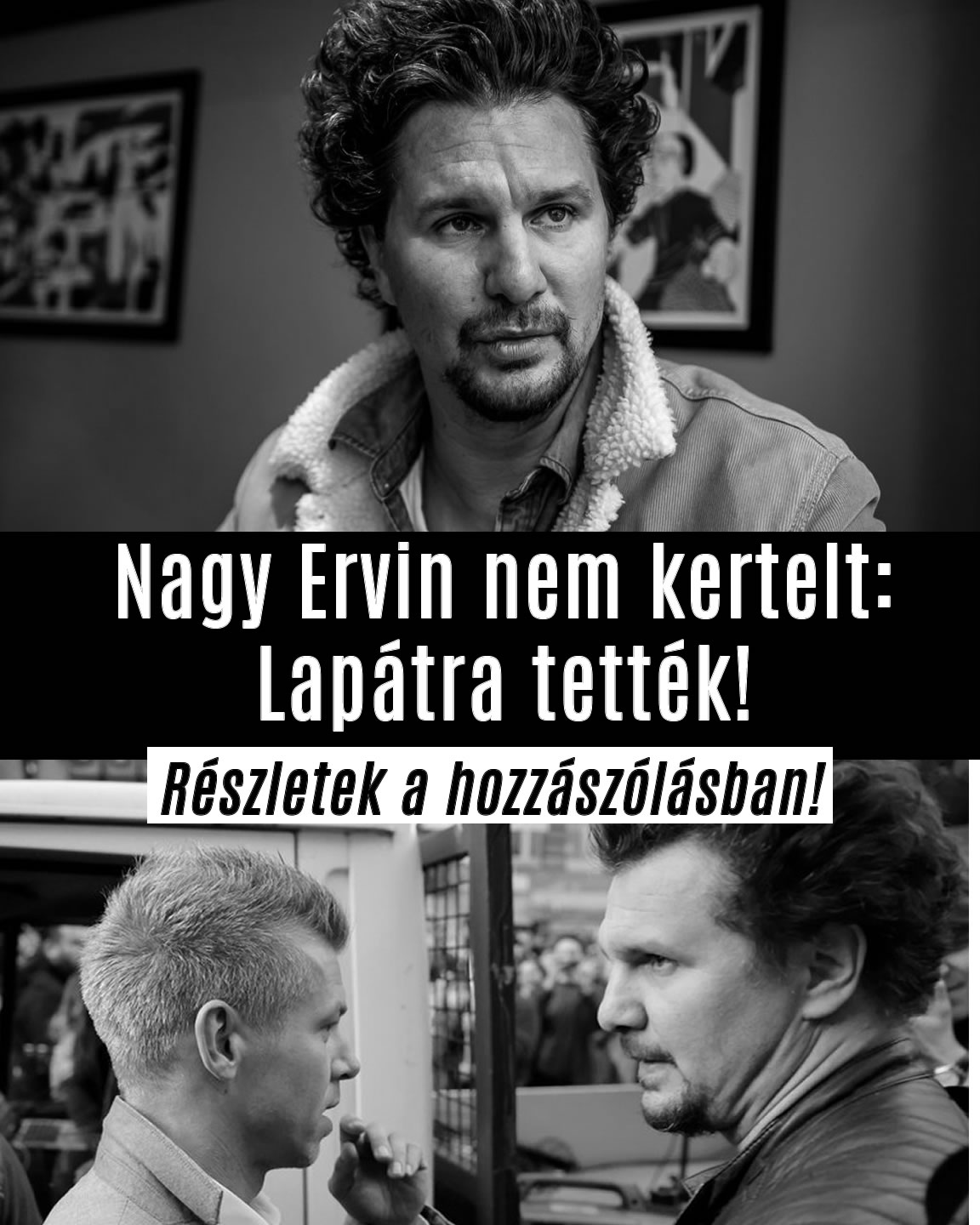 Lapátra tették Nagy Ervint!