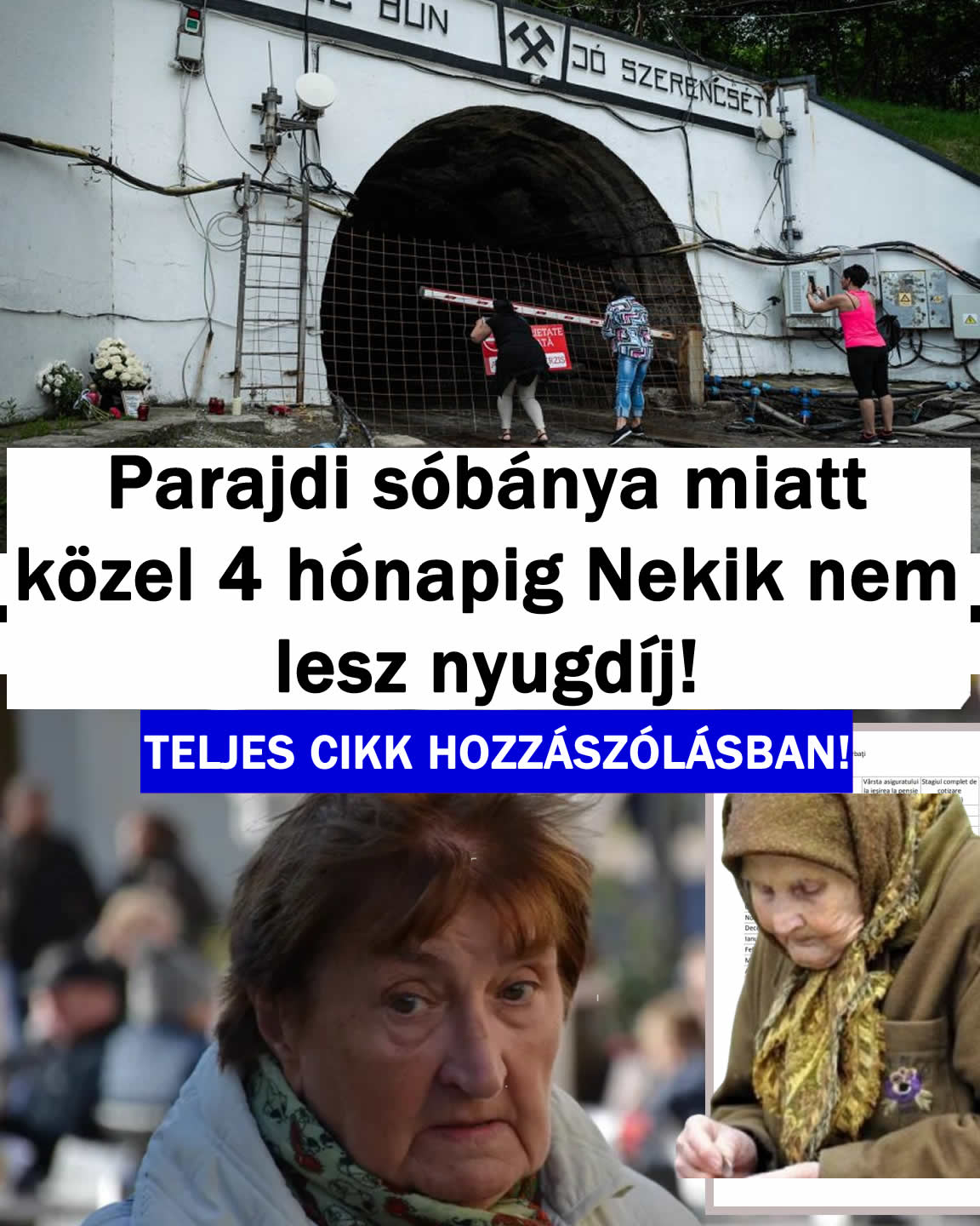 Parajdi sóbánya miatt közel 4 hónapig Nekik nem lesz nyugdíj!