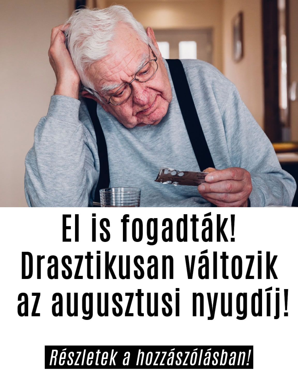 El is fogadták! Drasztikusan változik az augusztusi nyugdíj!