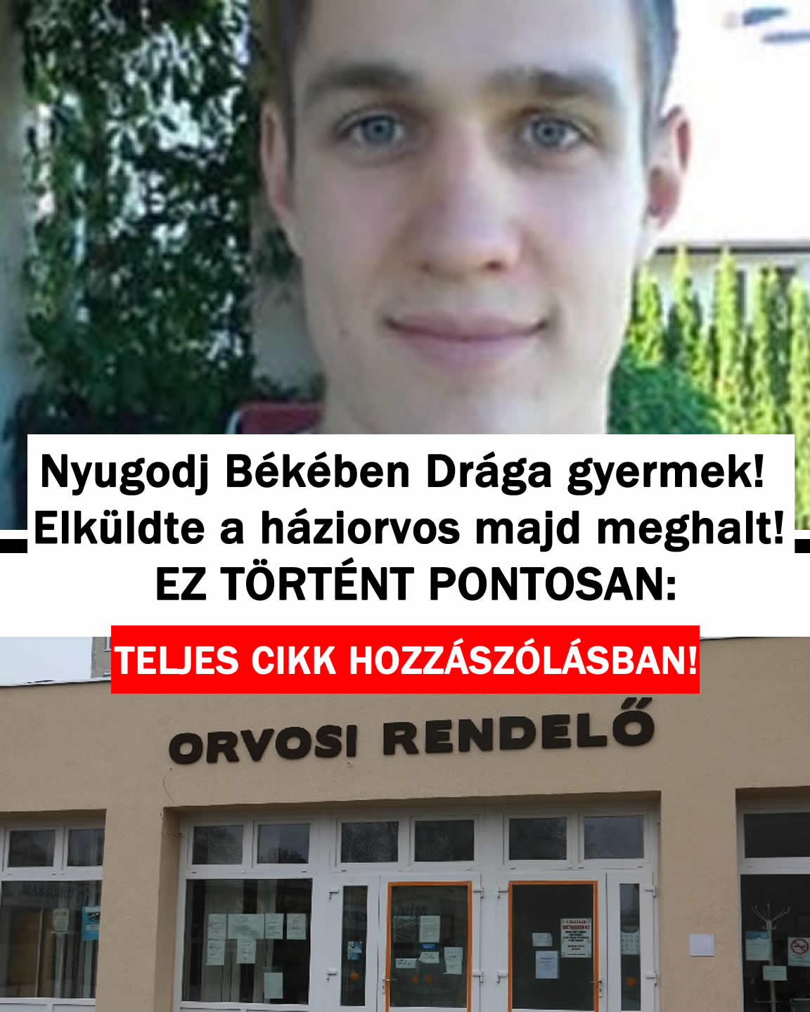 Nyugodj Békében! Elküldte a háziorvos majd meghalt!