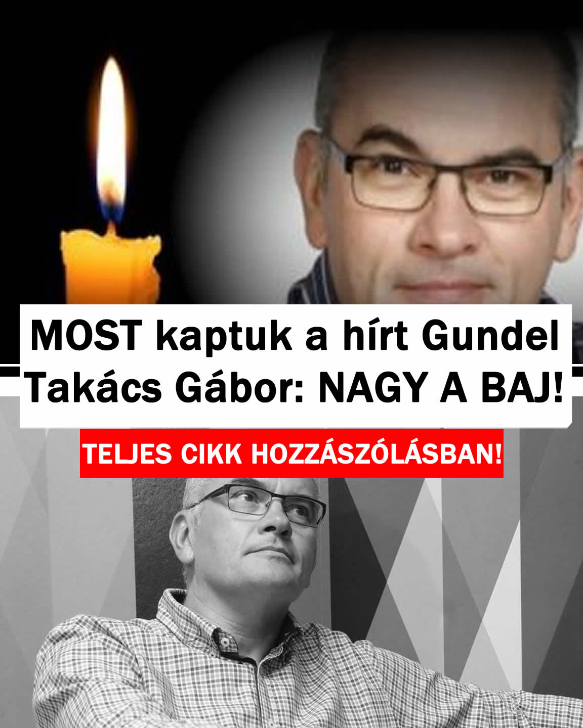 MOST kaptuk a hírt Gundel Takács Gábor: NAGY A BAJ!