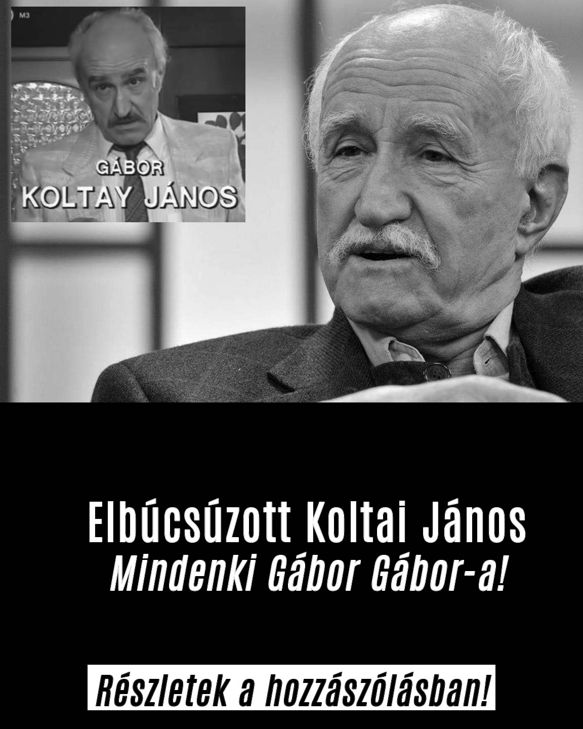 Elbúcsúzott Koltai János