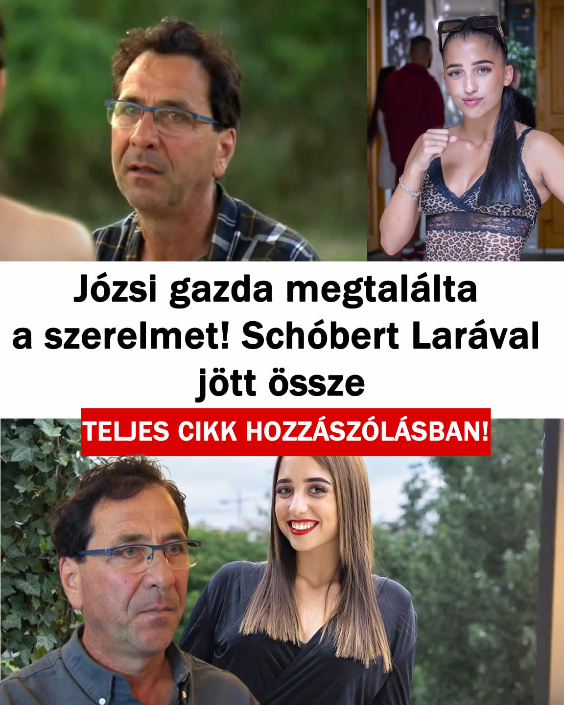 Józsi gazda megtalálta a szerelmet! Schóbert Larával jött össze
