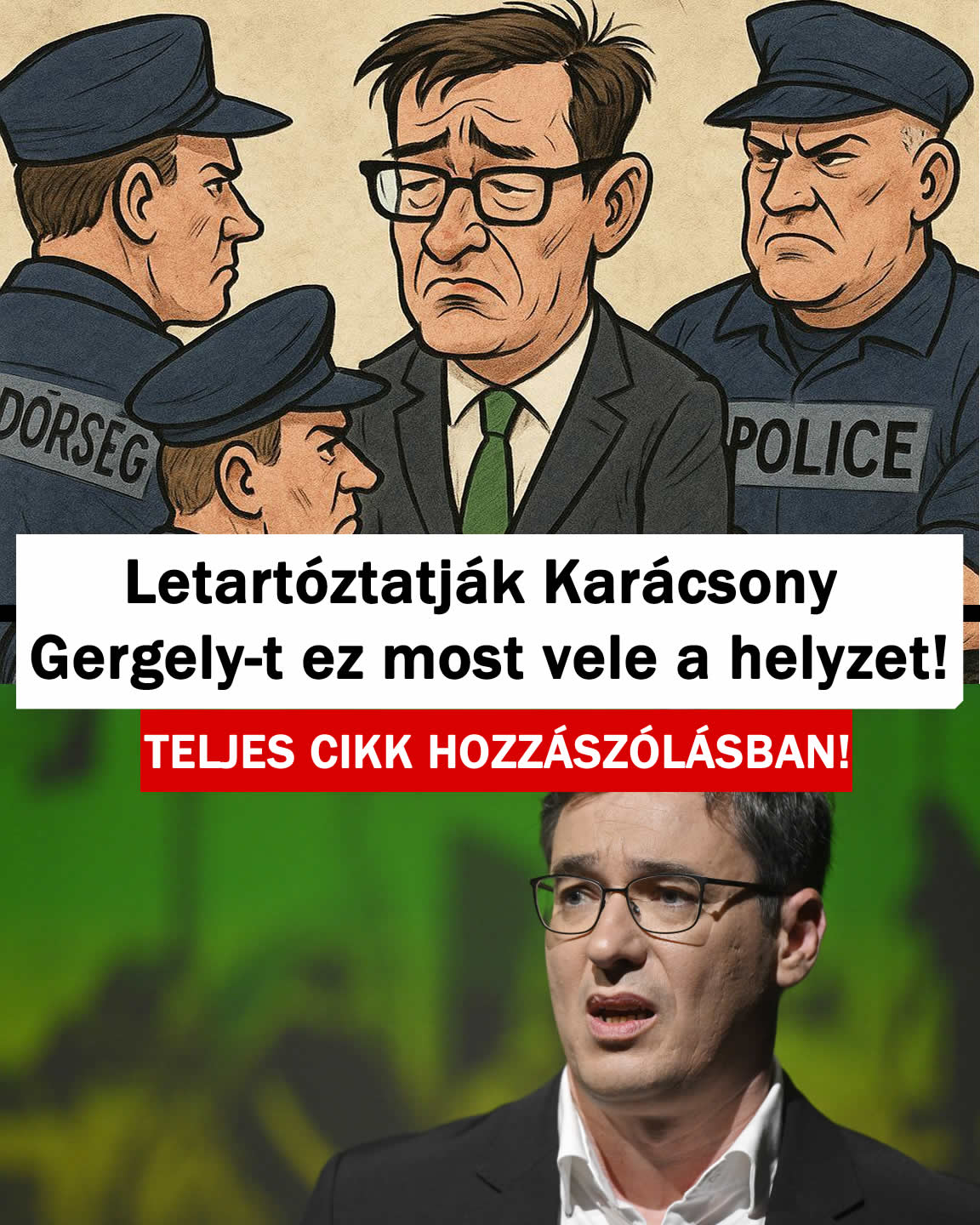 Letartóztatják Karácsony Gergely-t ez most vele a helyzet!