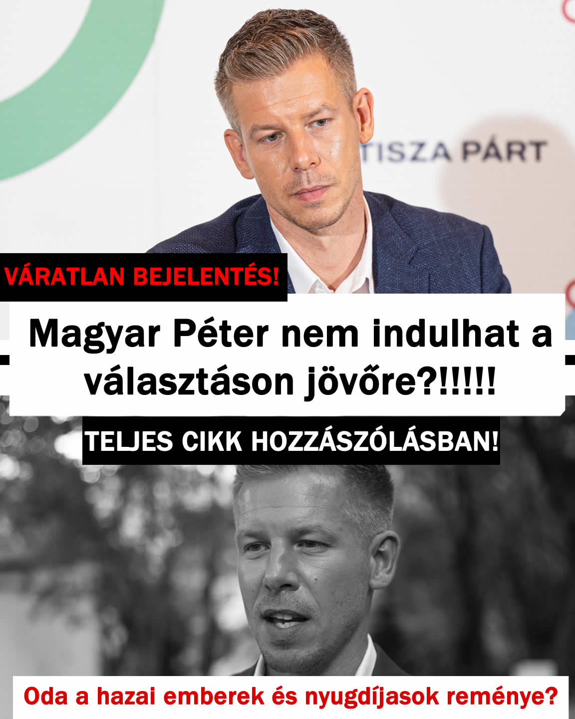 Magyar Péter nem indulhat a választáson jövőre! Ennyi volt?
