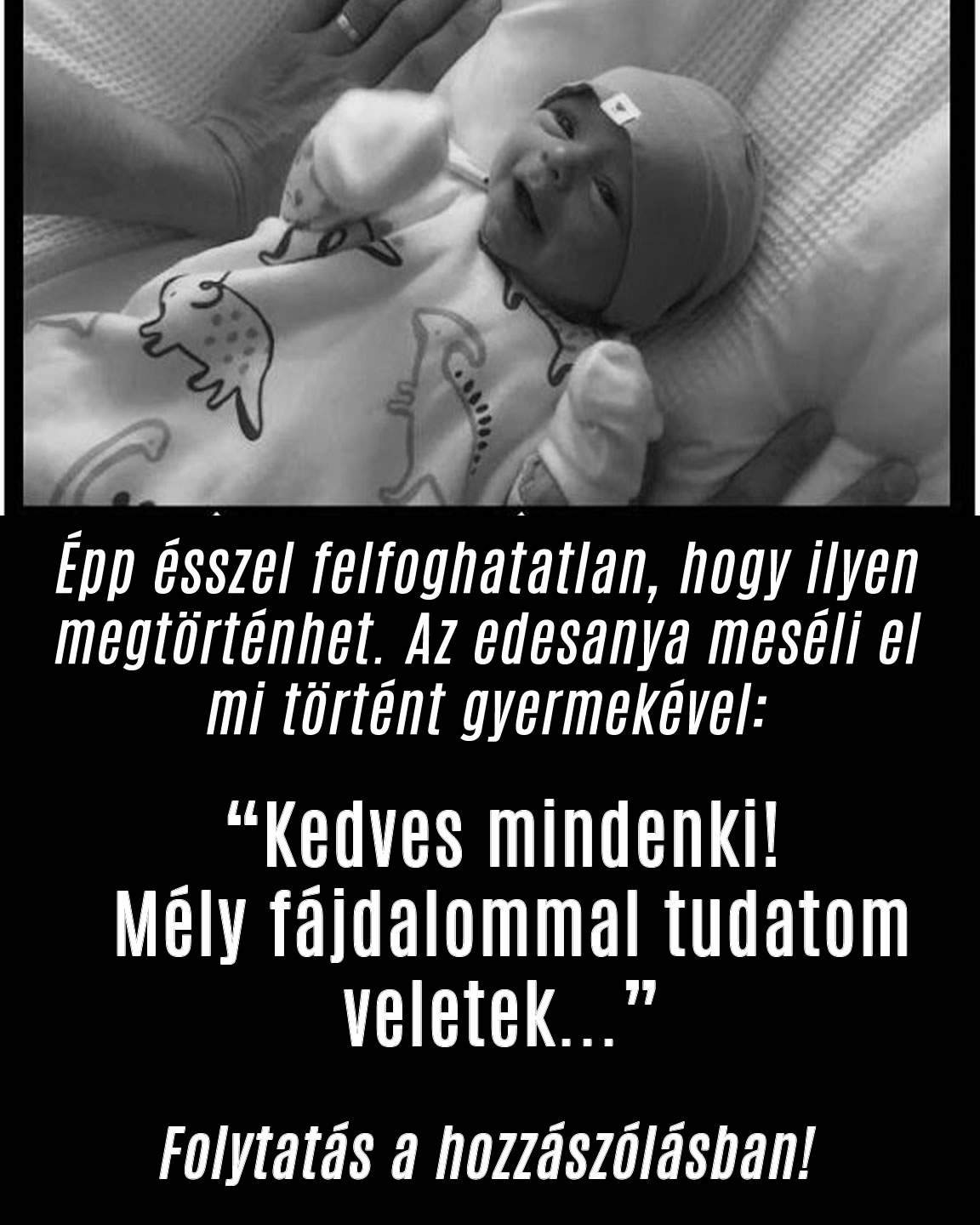 Kedves mindenki! Mély fájdalommal tudatom veletek…