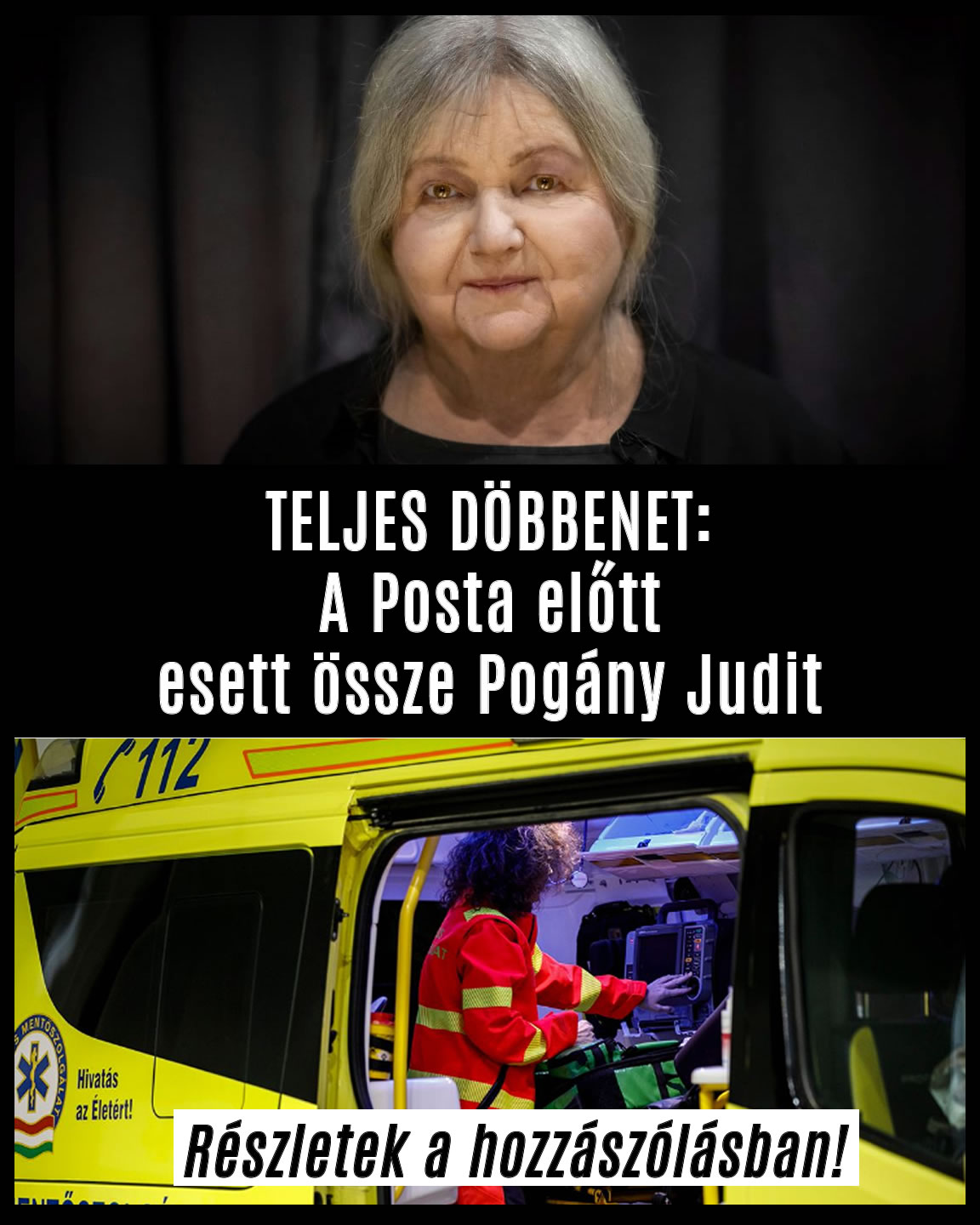 A Posta előtt esett össze Pogány Judit