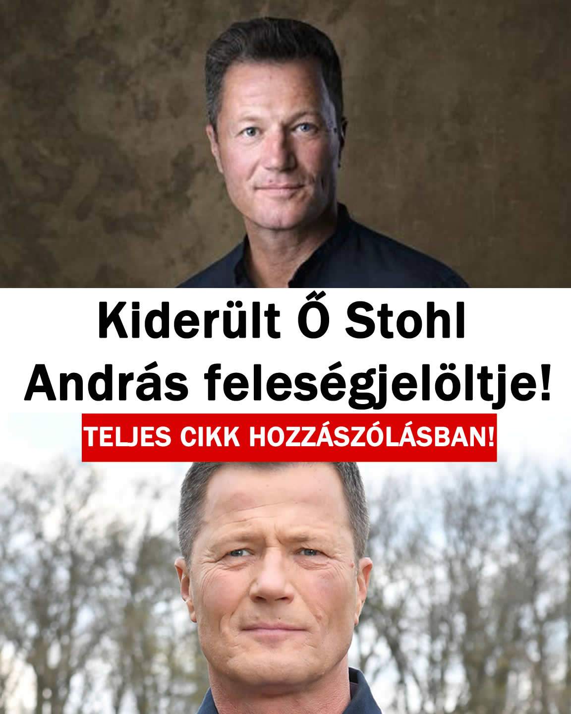 Kiderült Ő Stohl András feleségjelöltje!