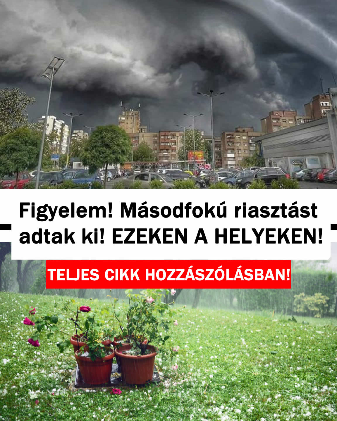 Figyelem! Másodfokú riasztást adtak ki! Ezeken a helyeken!